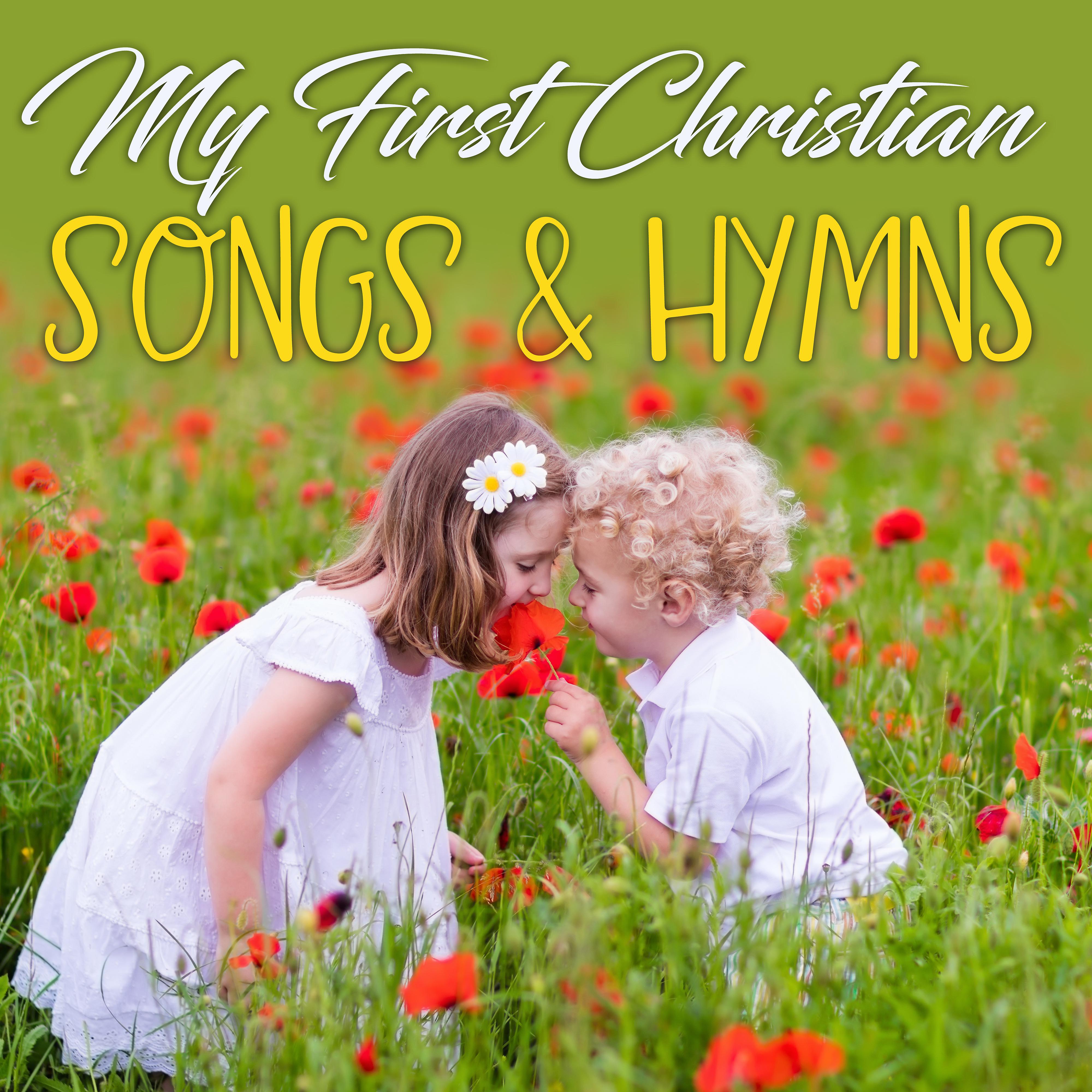 Постер альбома My First Christian Songs & Hymns