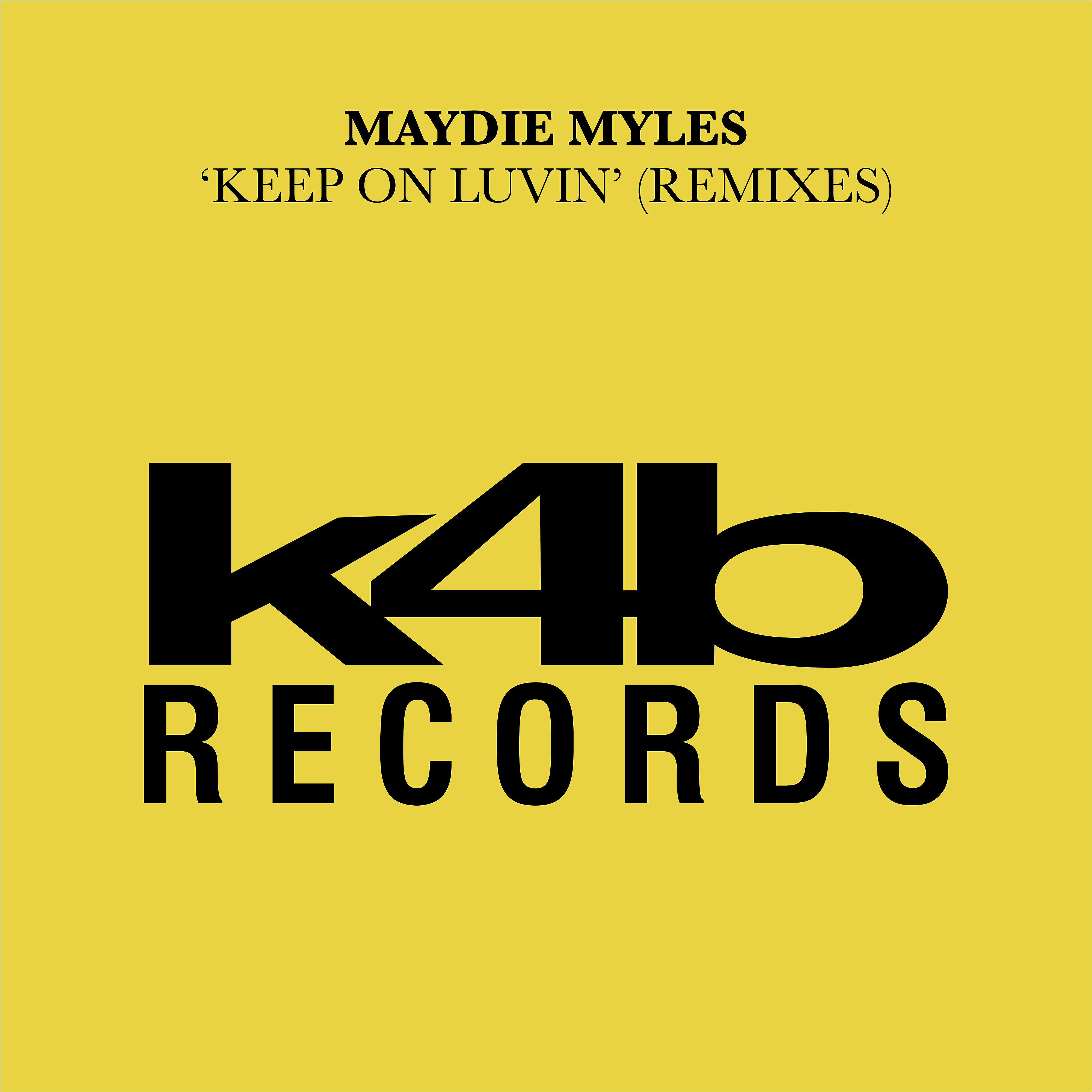 Maydie Myles - Keep On Luvin (Kingsley's Deep Punch Mix)