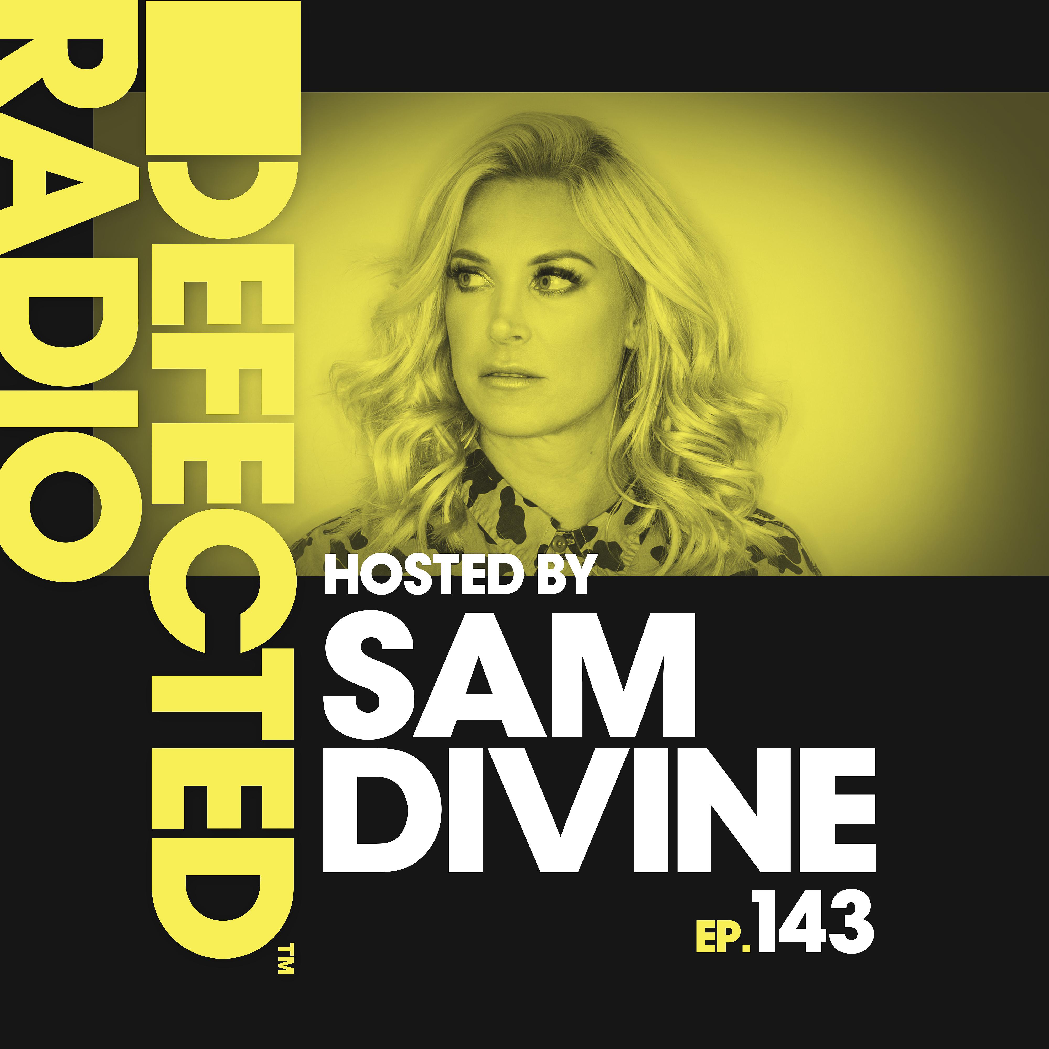 Постер альбома Defected Radio Episode 143 (hosted by Sam Divine)