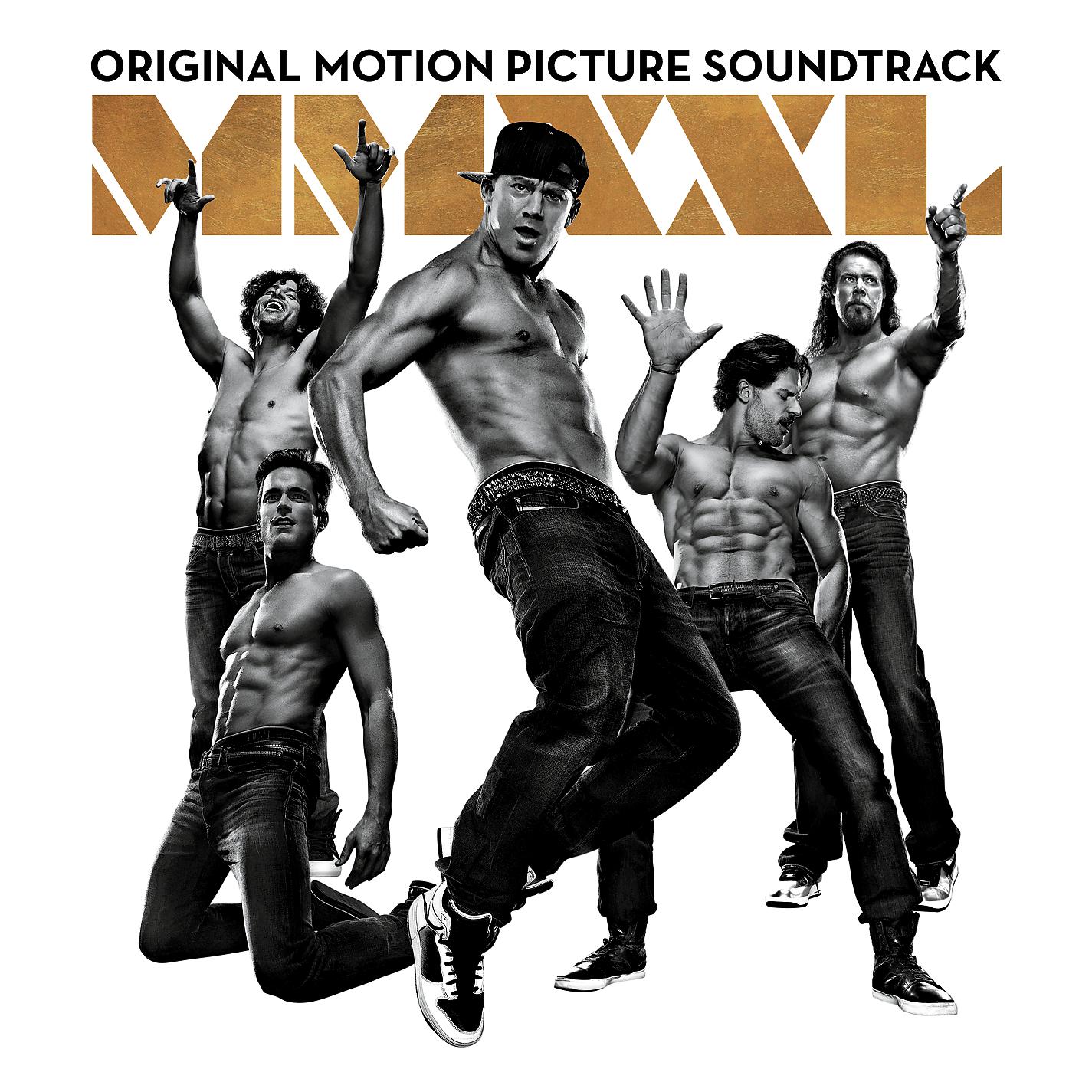 Постер альбома Magic Mike XXL (Original Motion Picture Soundtrack)