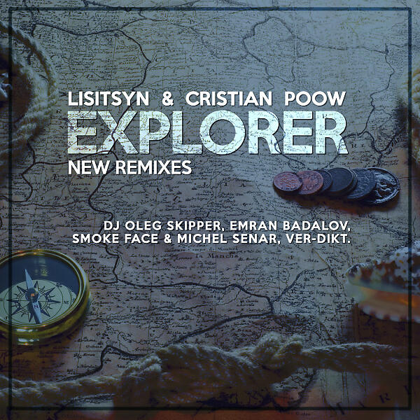 Lisitsyn - Explorer (Smoke Face & Michel Senar Extended Remix)