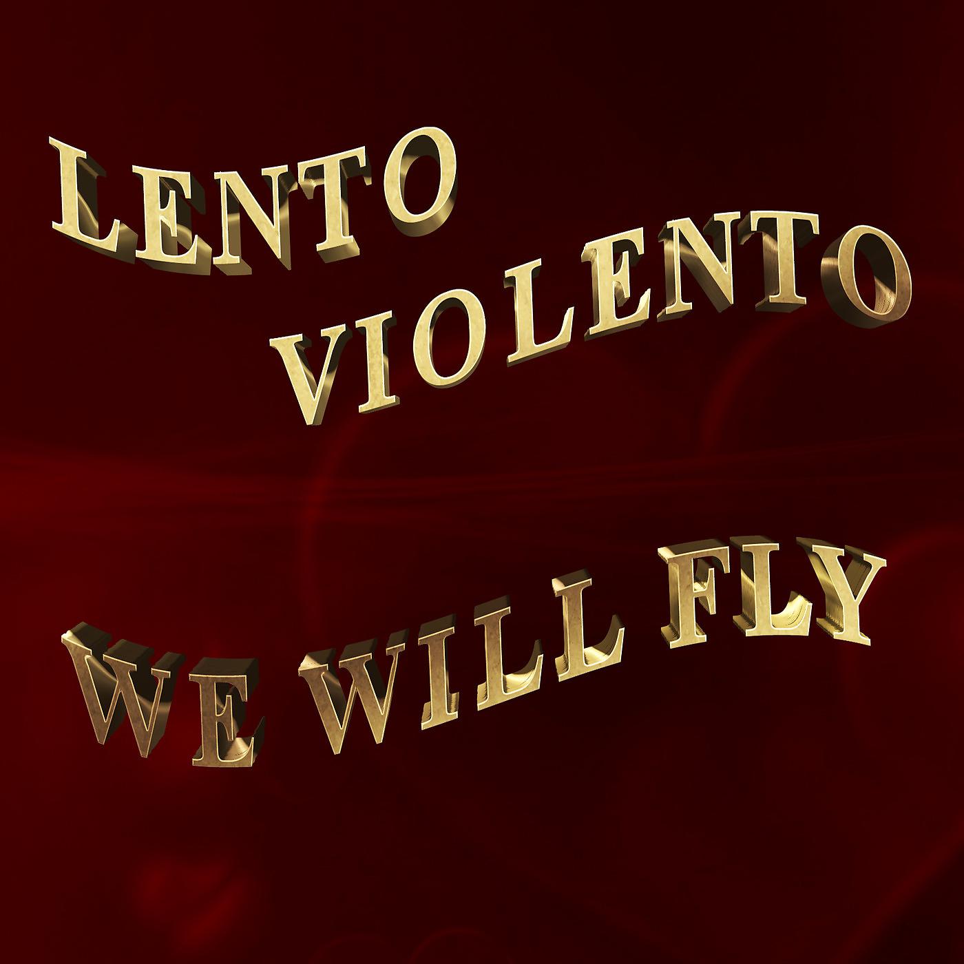 Постер альбома We Will Fly