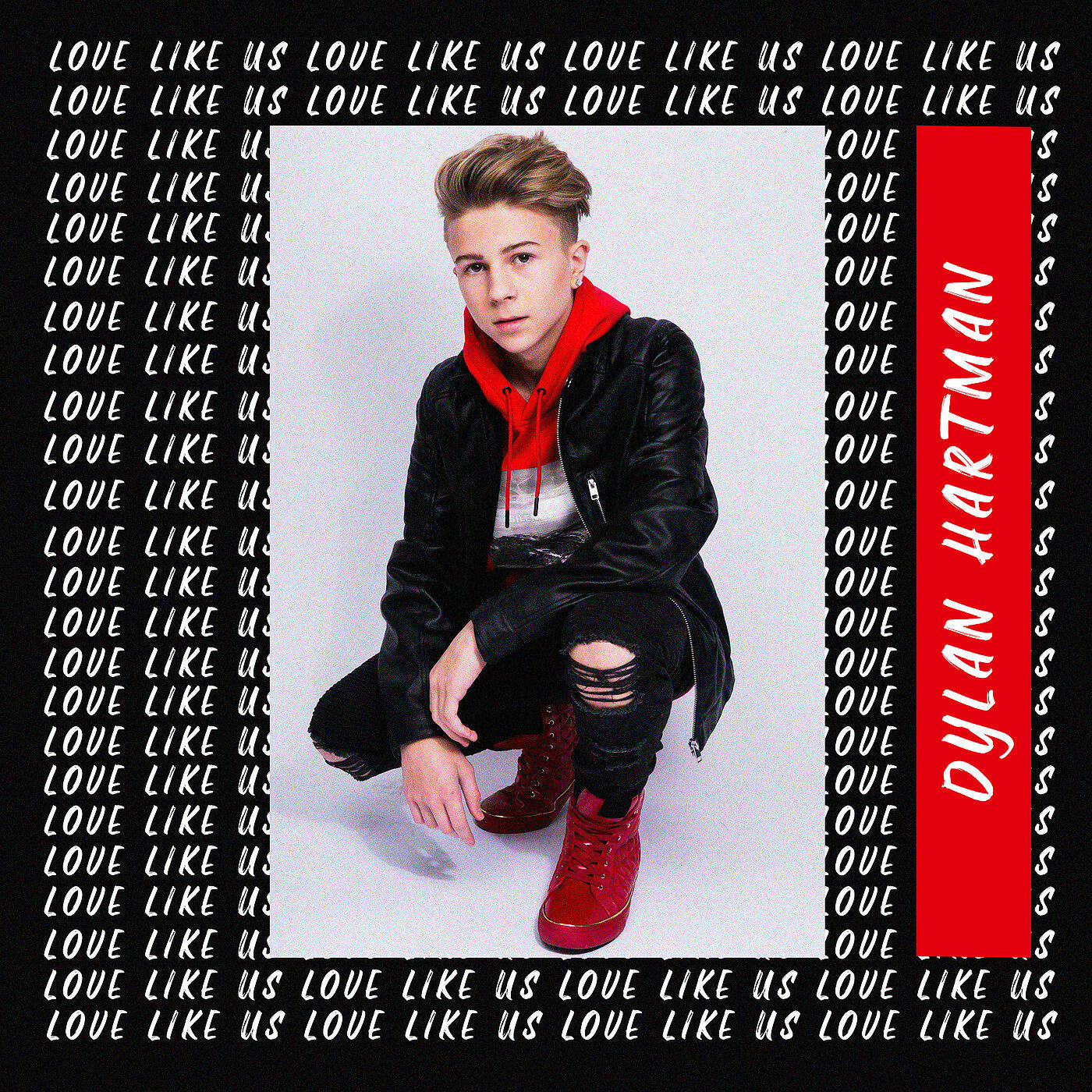 Dylan Hartman - Love Like Us