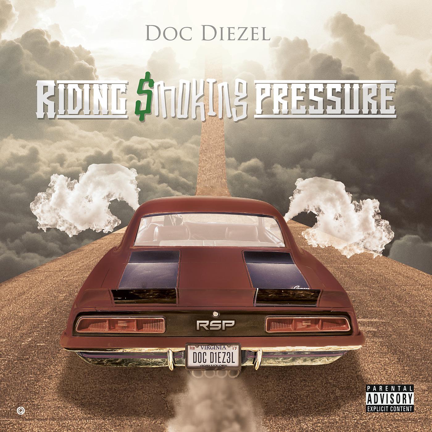 Постер альбома Riding $Moking Pressure