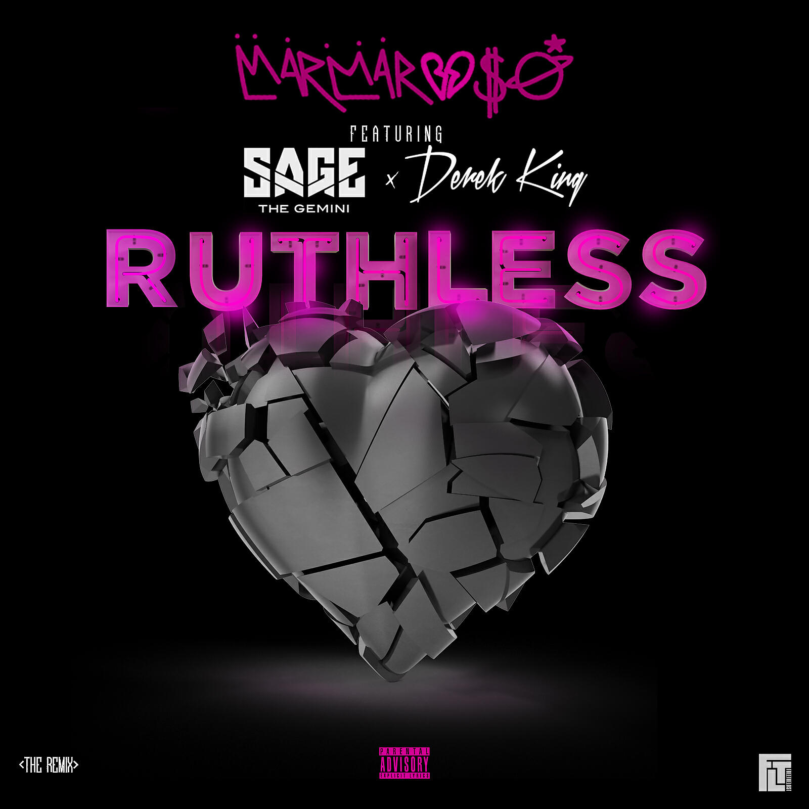 MarMar Oso - Ruthless (Nice Guys Always Finish Last) (feat. Sage The Gemini & Derek King) (Remix)