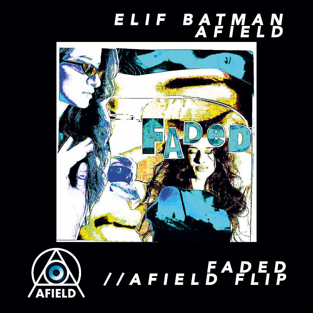 Постер альбома Faded (Afield Remix)