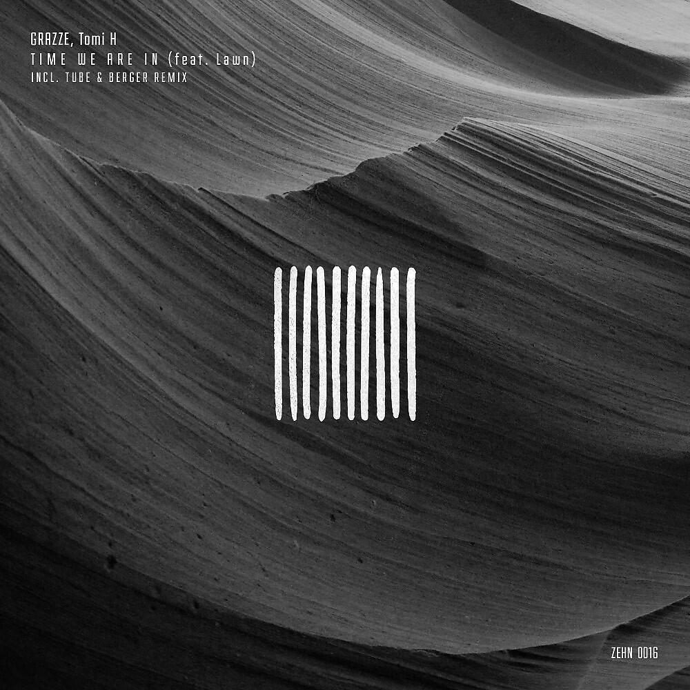 GRAZZE - Time We Are In (Original Mix)