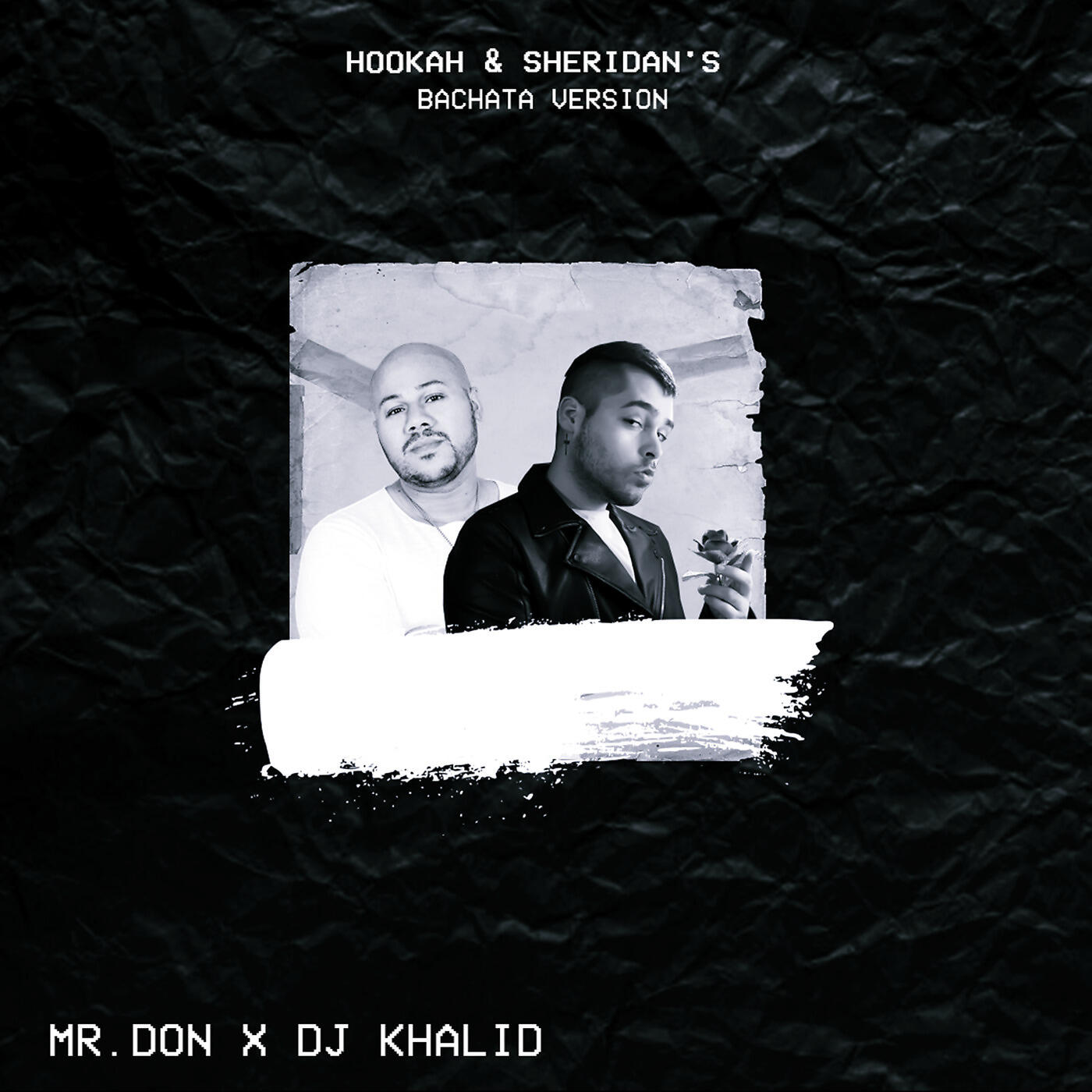 Dj Khalid - Hookah & Sheridan's (Bachata Version)