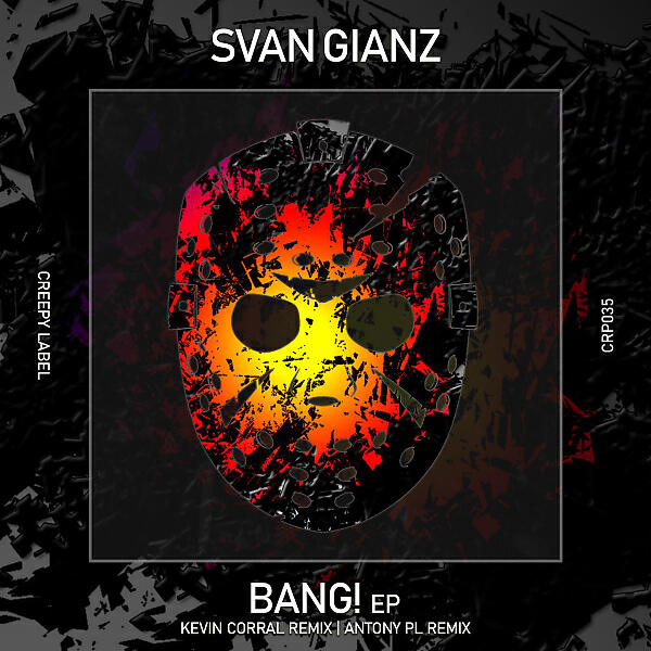 Svan Gianz - Bang! (Kevin Corral Remix)