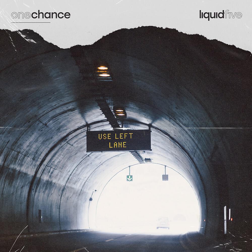 liquidfive - One Chance