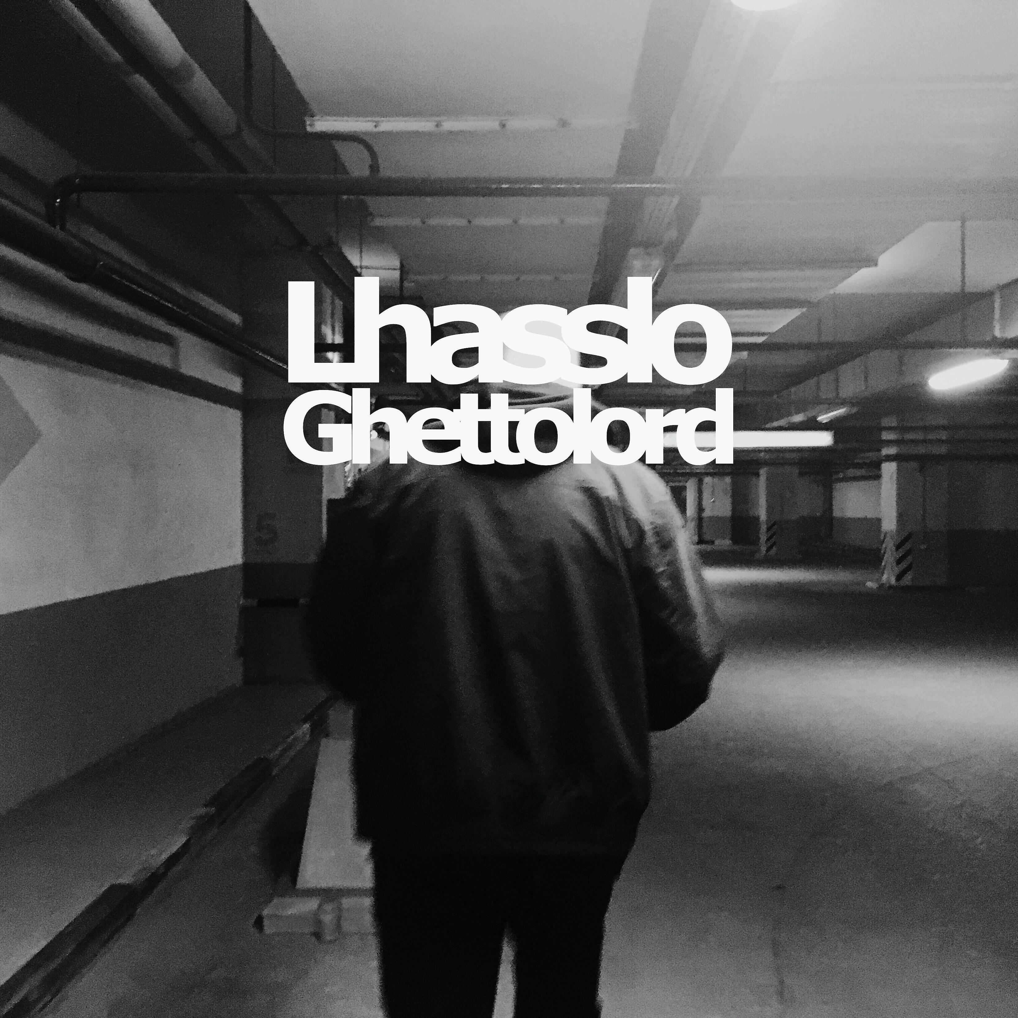 Lhasslo - Ghettoboy