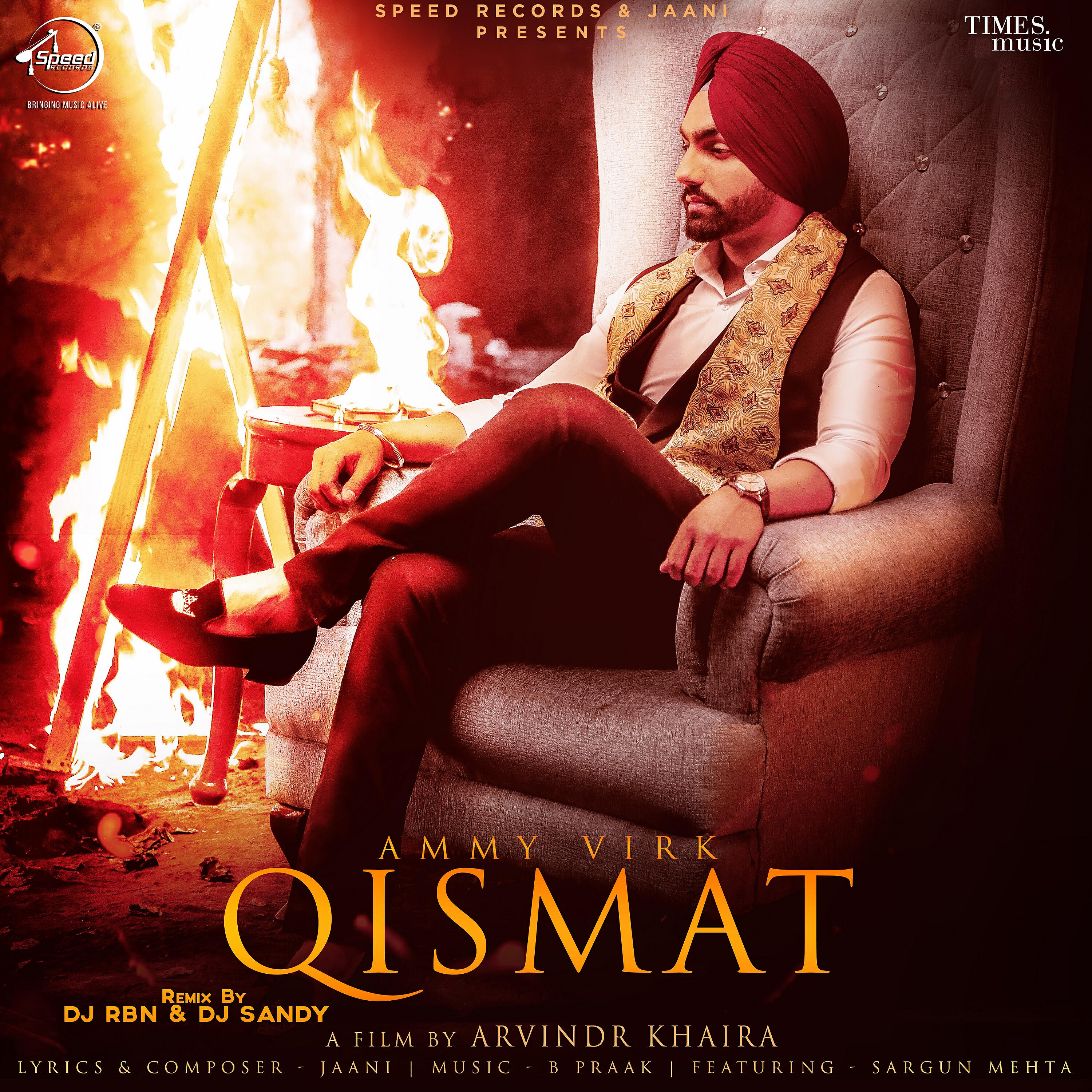 Ammy Virk - Qismat (DJ RBN And DJ Sandy Remix)