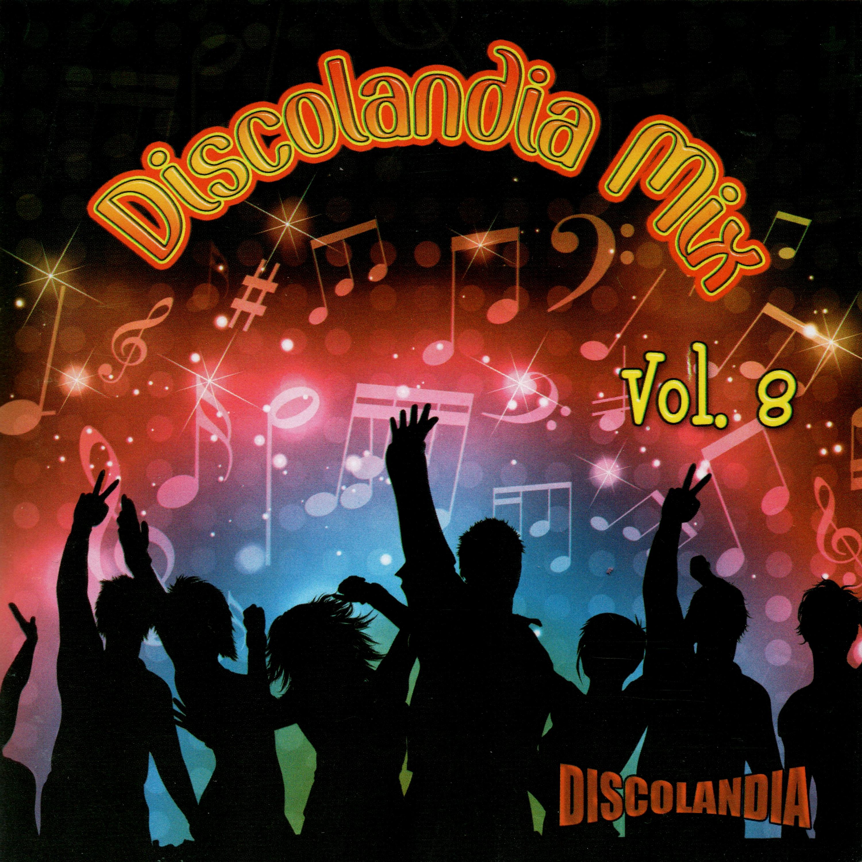 Постер альбома Discolandia Mix Vol. 8