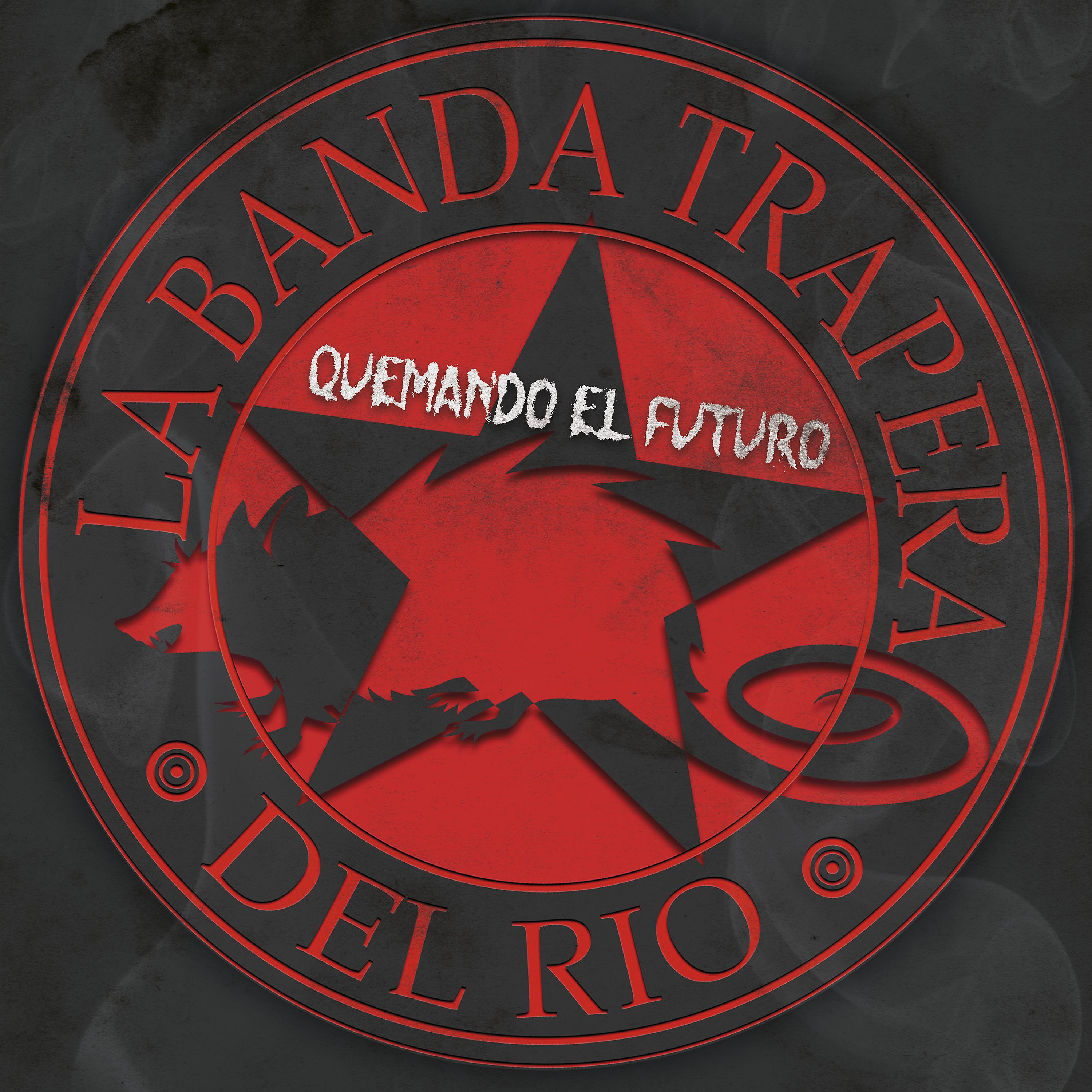 Постер альбома Quemando el Futuro
