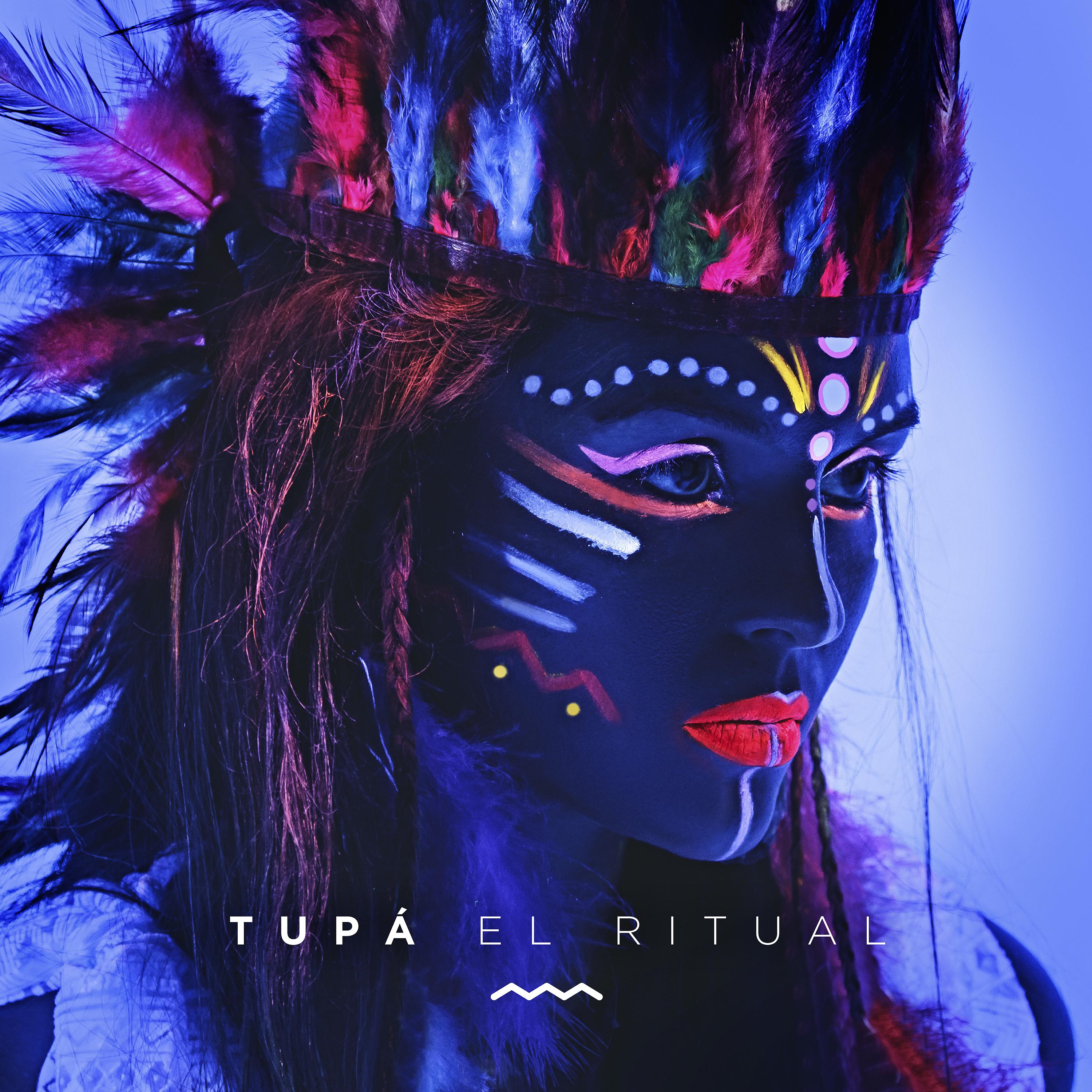 Постер альбома Tupá el Ritual