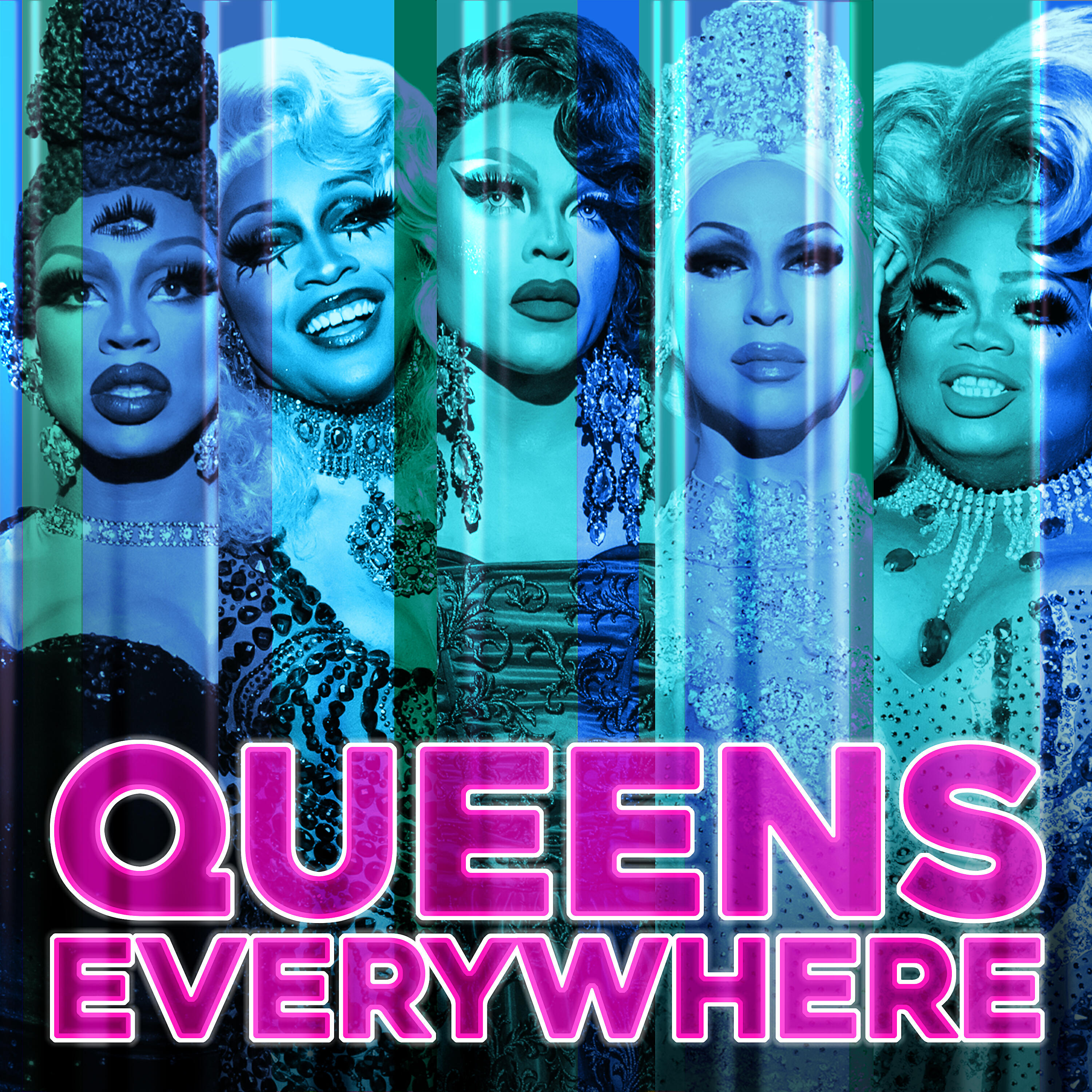 RuPaul - Queens Everywhere (Cast Version)