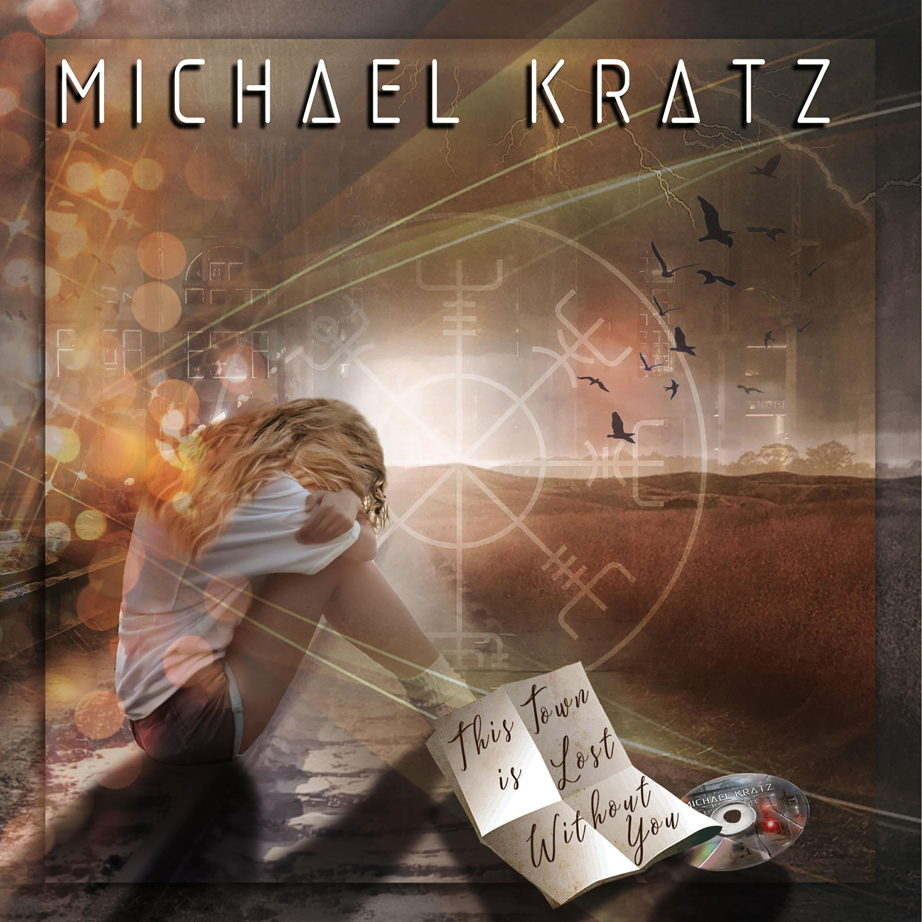 Michael Kratz - This Town Is Lost Without You