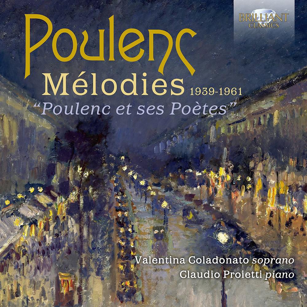 Постер альбома Poulenc: Mélodies 1939-1961