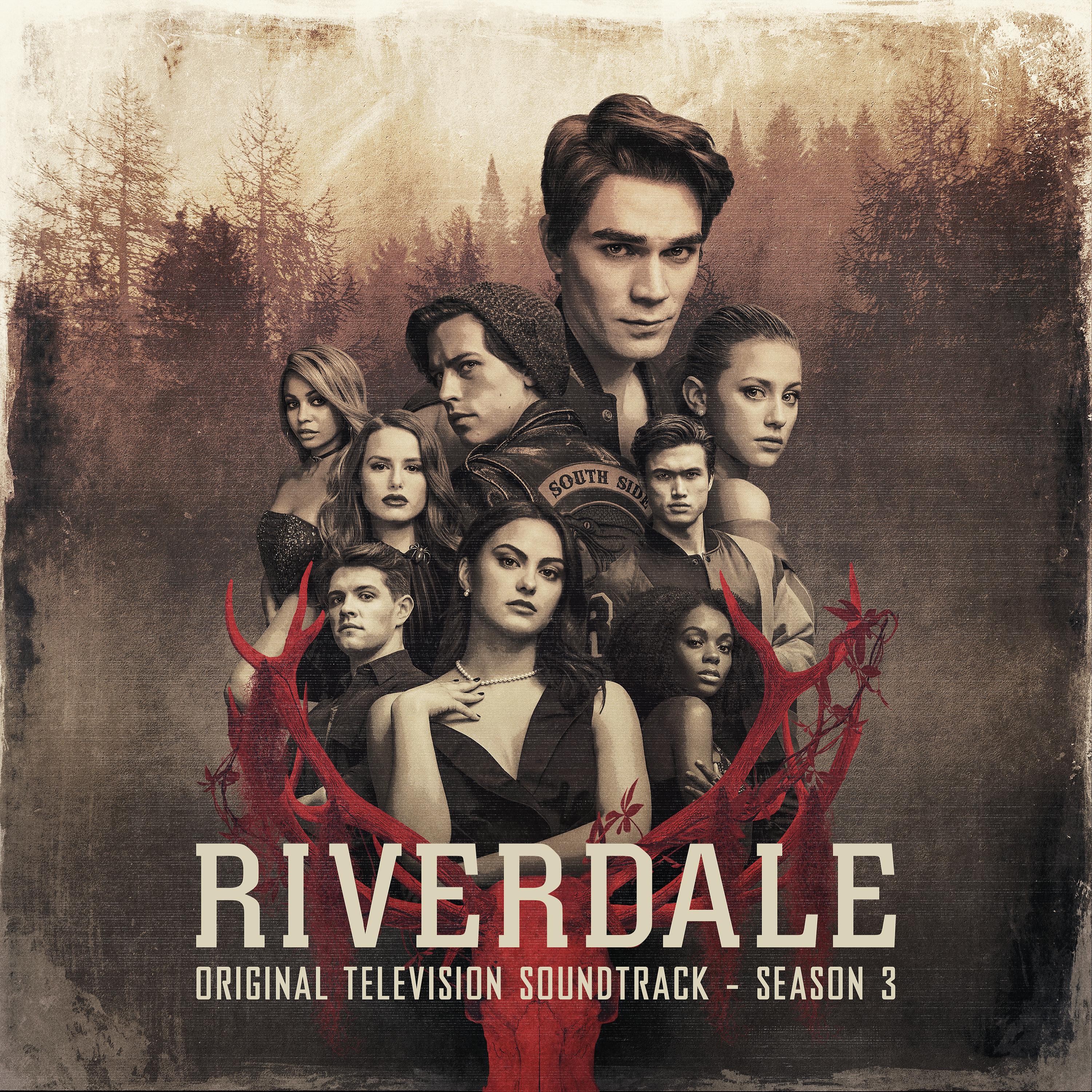 Постер альбома Riverdale: Season 3 (Original Television Soundtrack)
