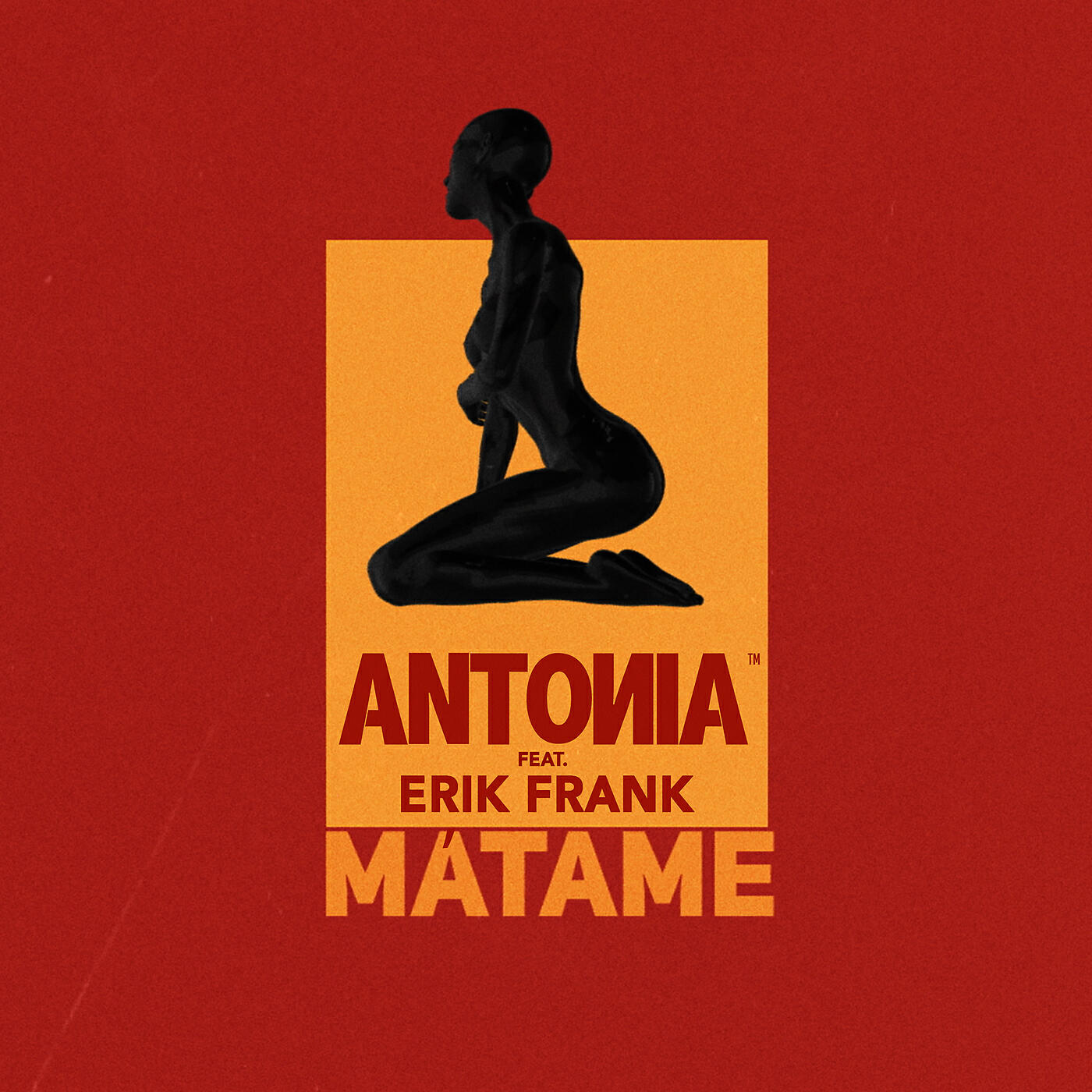 ANTONIA - Mátame