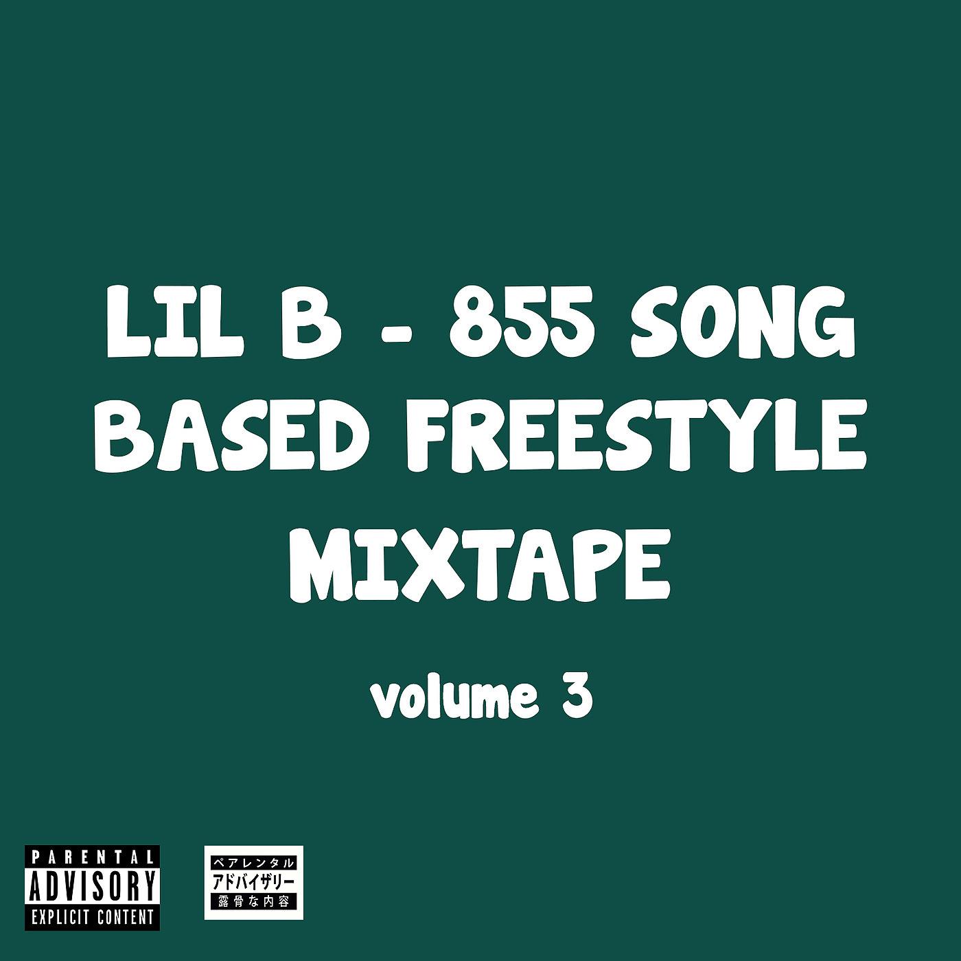Постер альбома 855 Song Based Freestyle Mixtape, Vol. 3