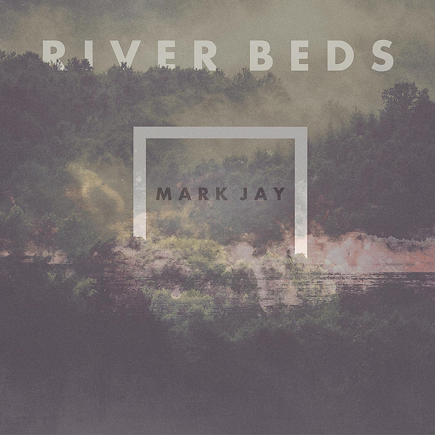 Постер альбома River Beds