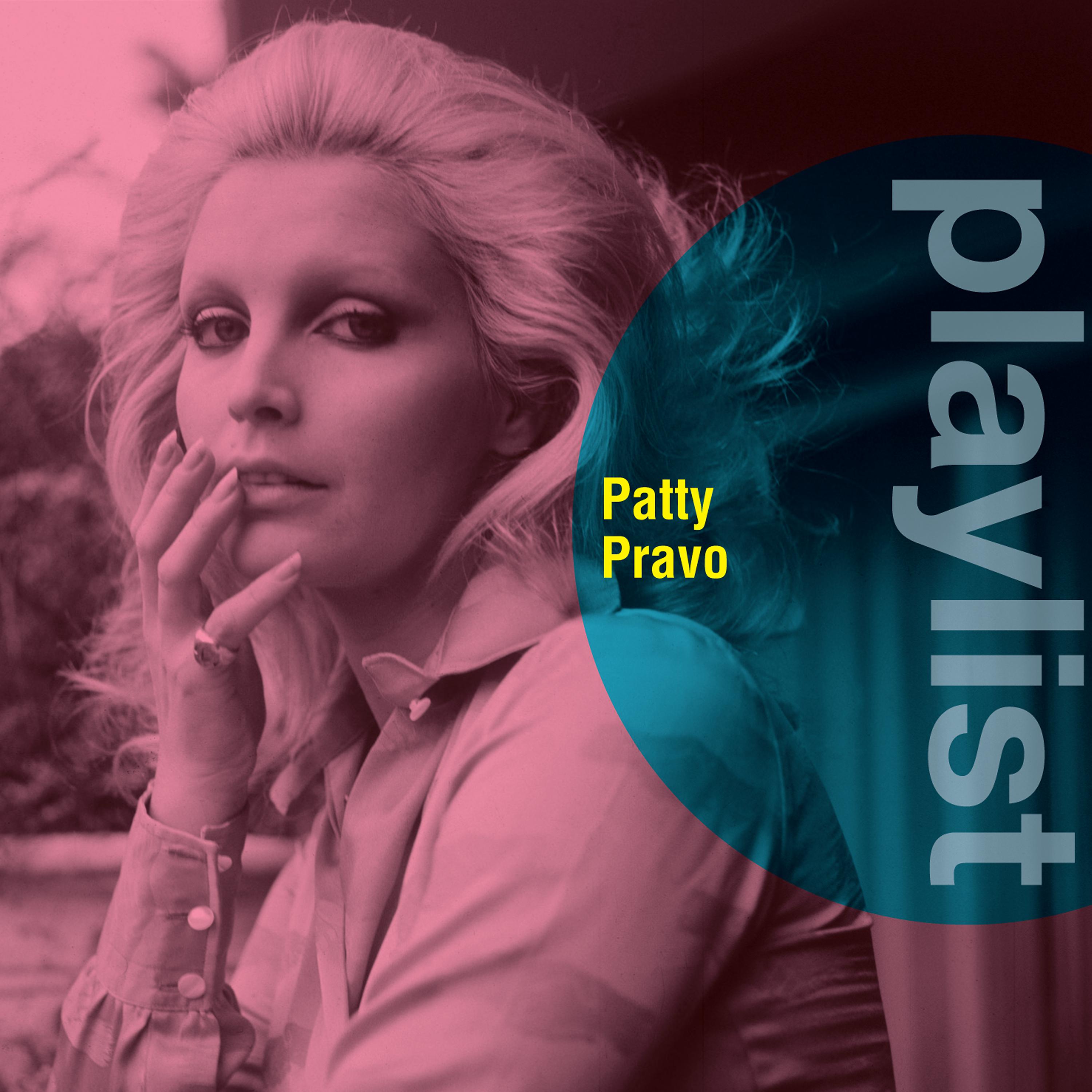 Постер альбома Playlist: Patty Pravo