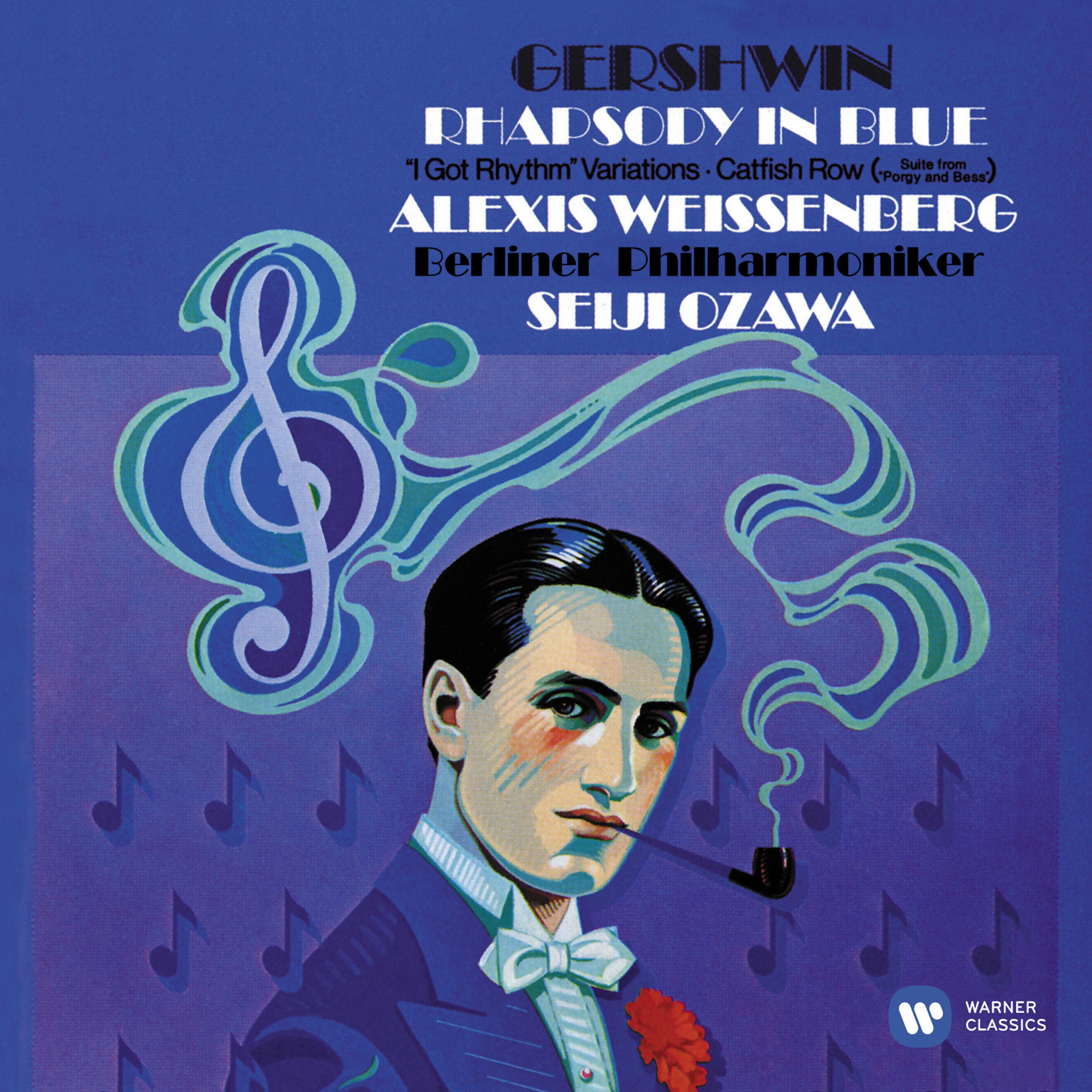 Постер альбома Gershwin: Rhapsody in Blue, Variations on "I Got Rhythm" & Catfish Row