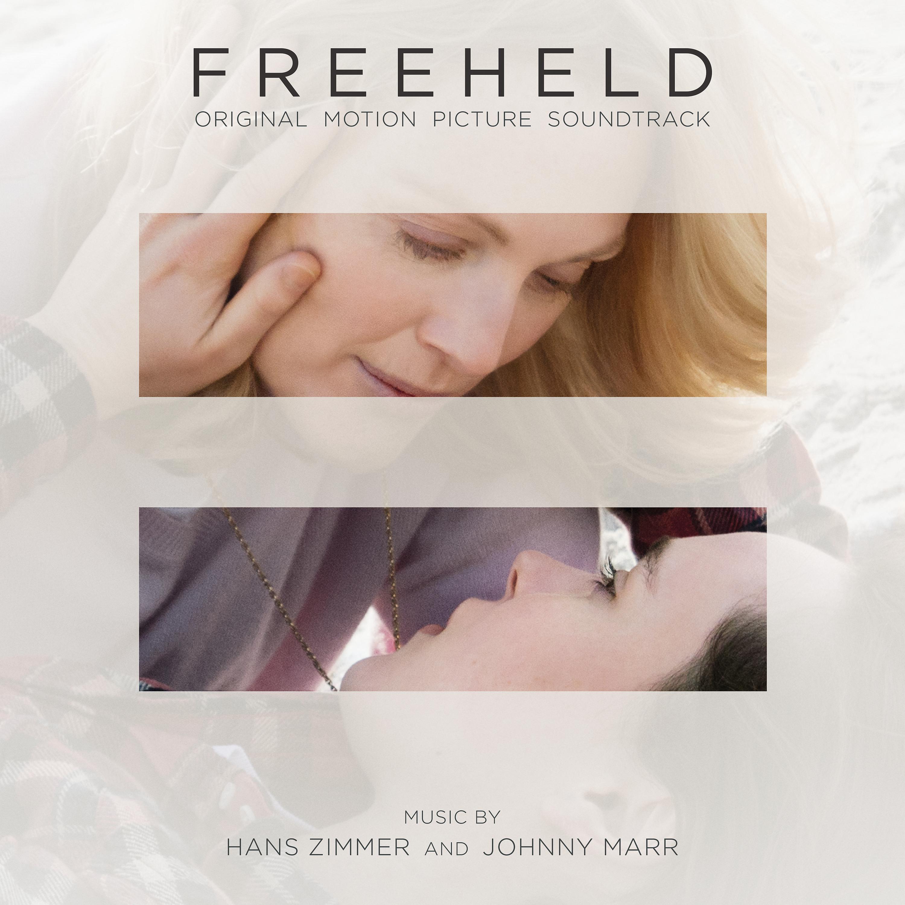 Постер альбома Freeheld (Original Motion Picture Soundtrack)