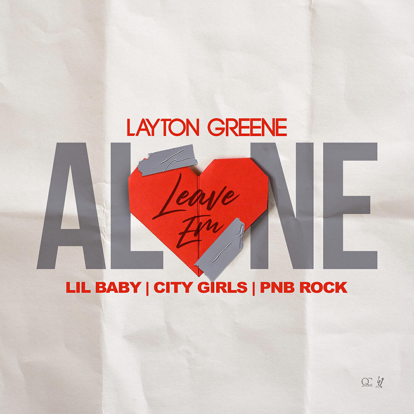 Layton Greene - Leave Em Alone