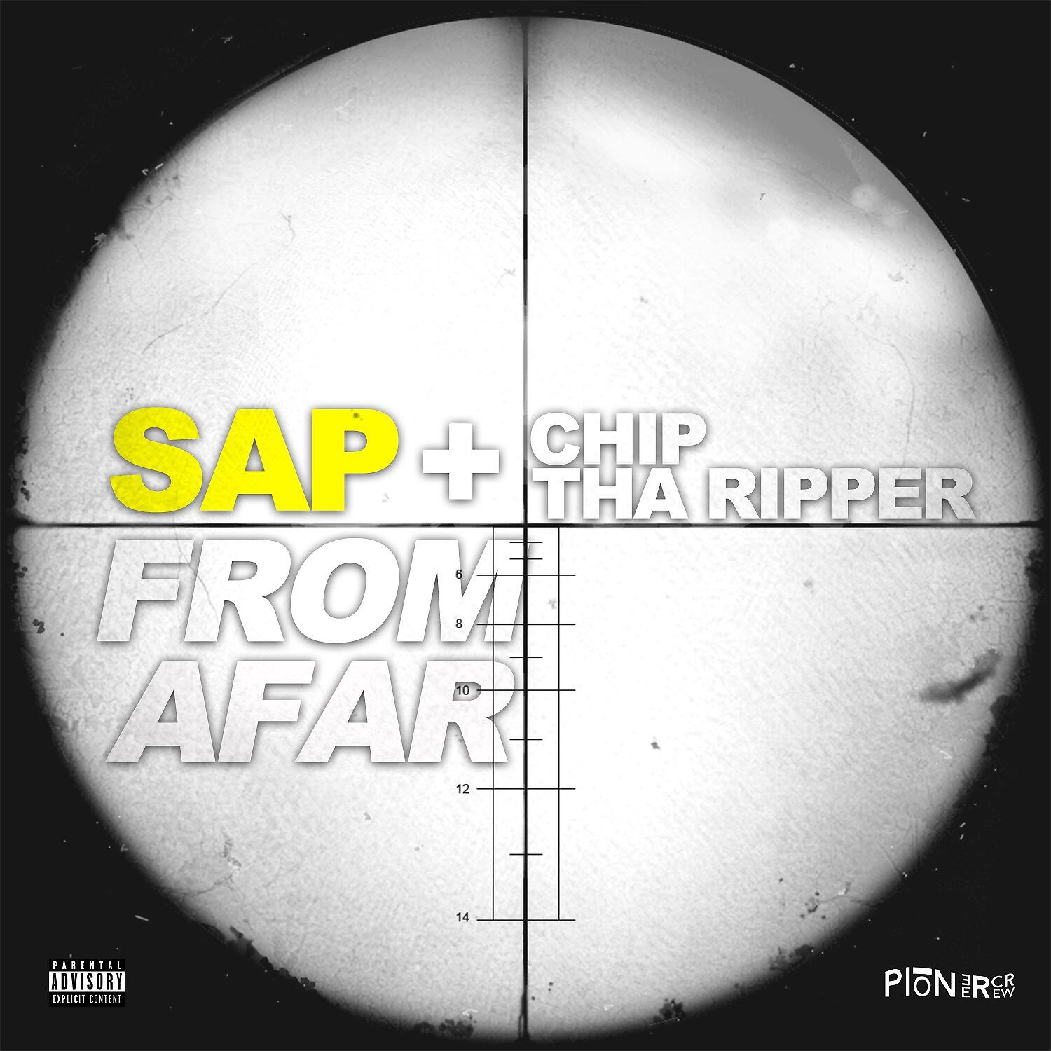 Sap - From Afar (feat. Chip Tha Ripper)