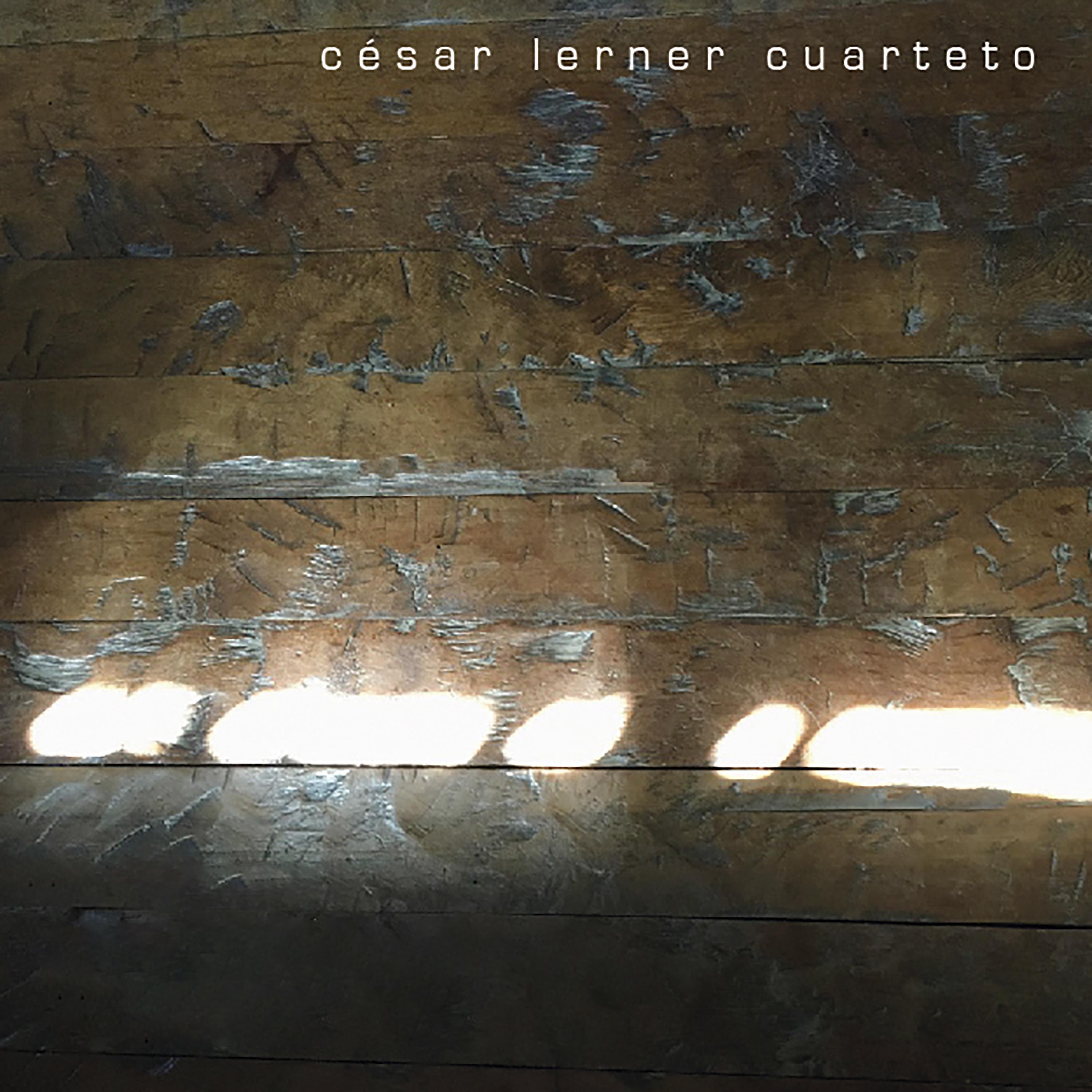 Постер альбома César Lerner Cuarteto