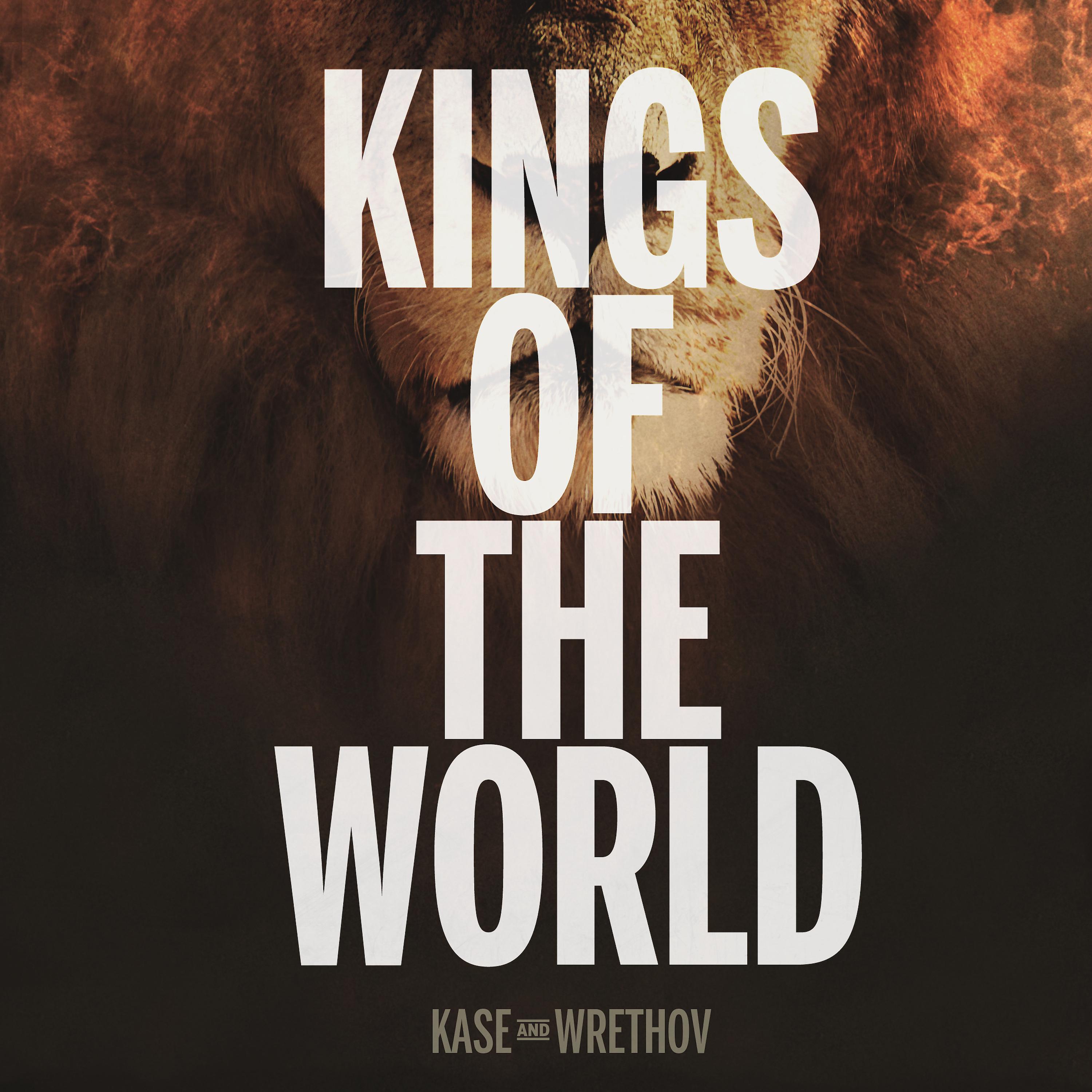 Постер альбома Kings of the World