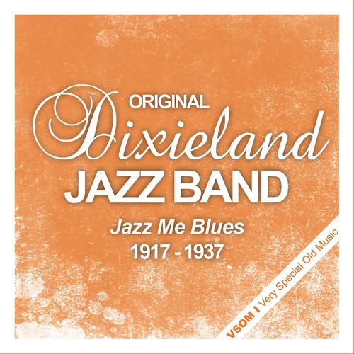 Постер альбома Jazz Me Blues (1917 - 1937)