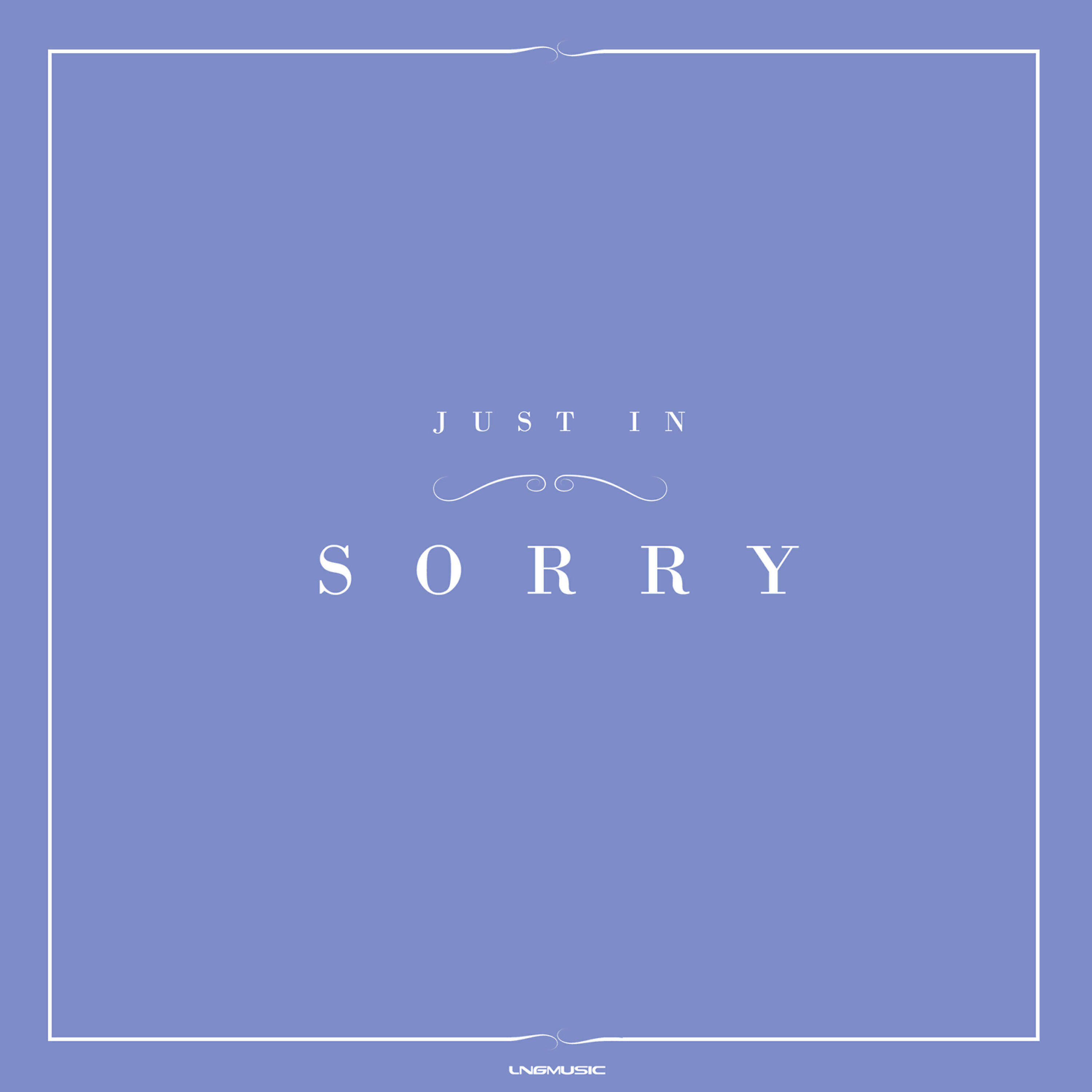 Just In - Sorry (Primetime Playa Remix Edit)
