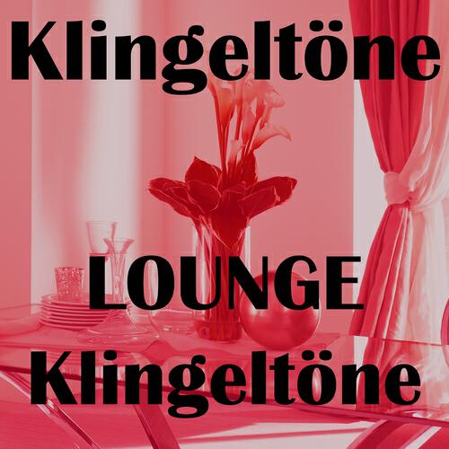 Handy - Klingeltöne lounge (Klingeltöne)