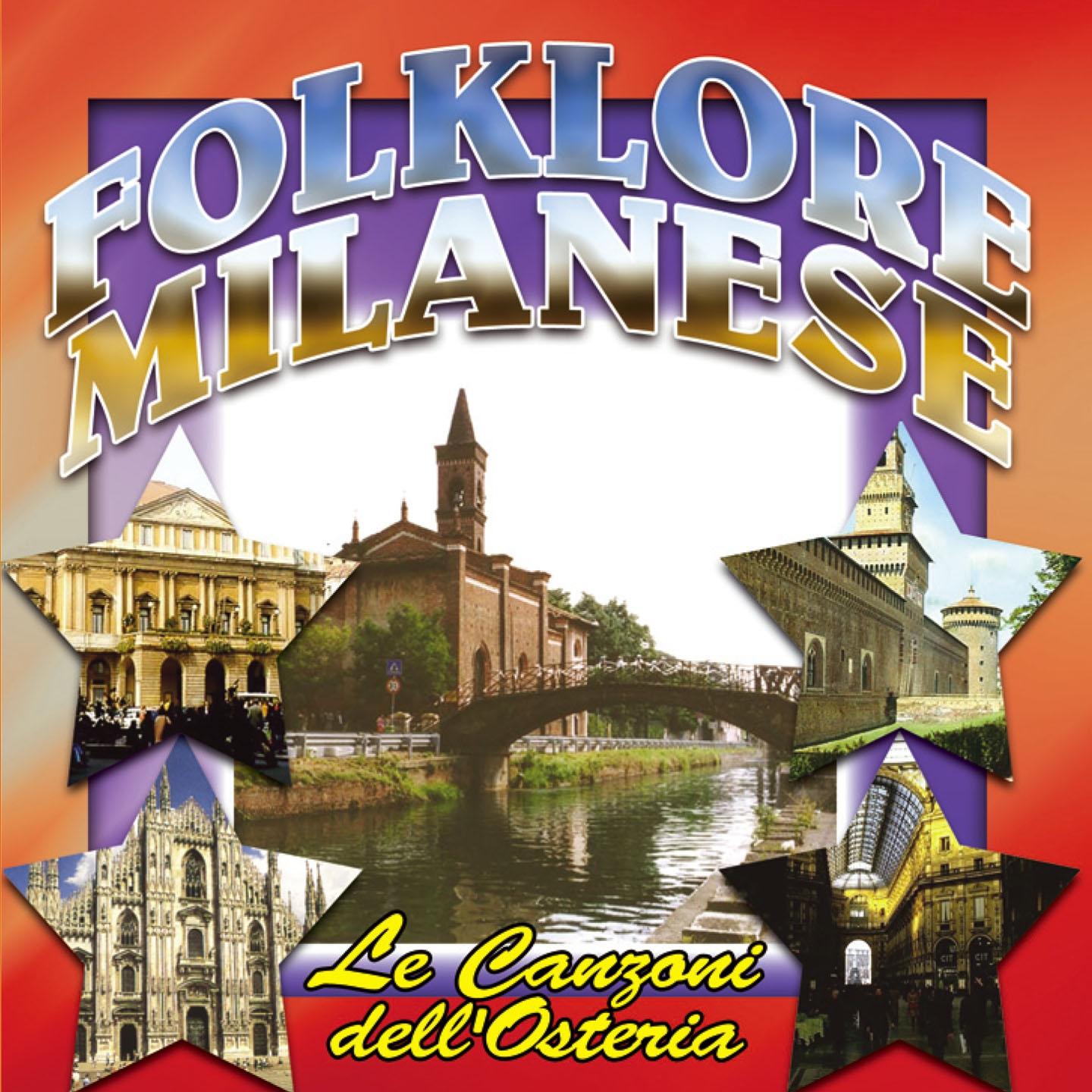 Постер альбома Folklore Milanese, le canzoni dell'osteria