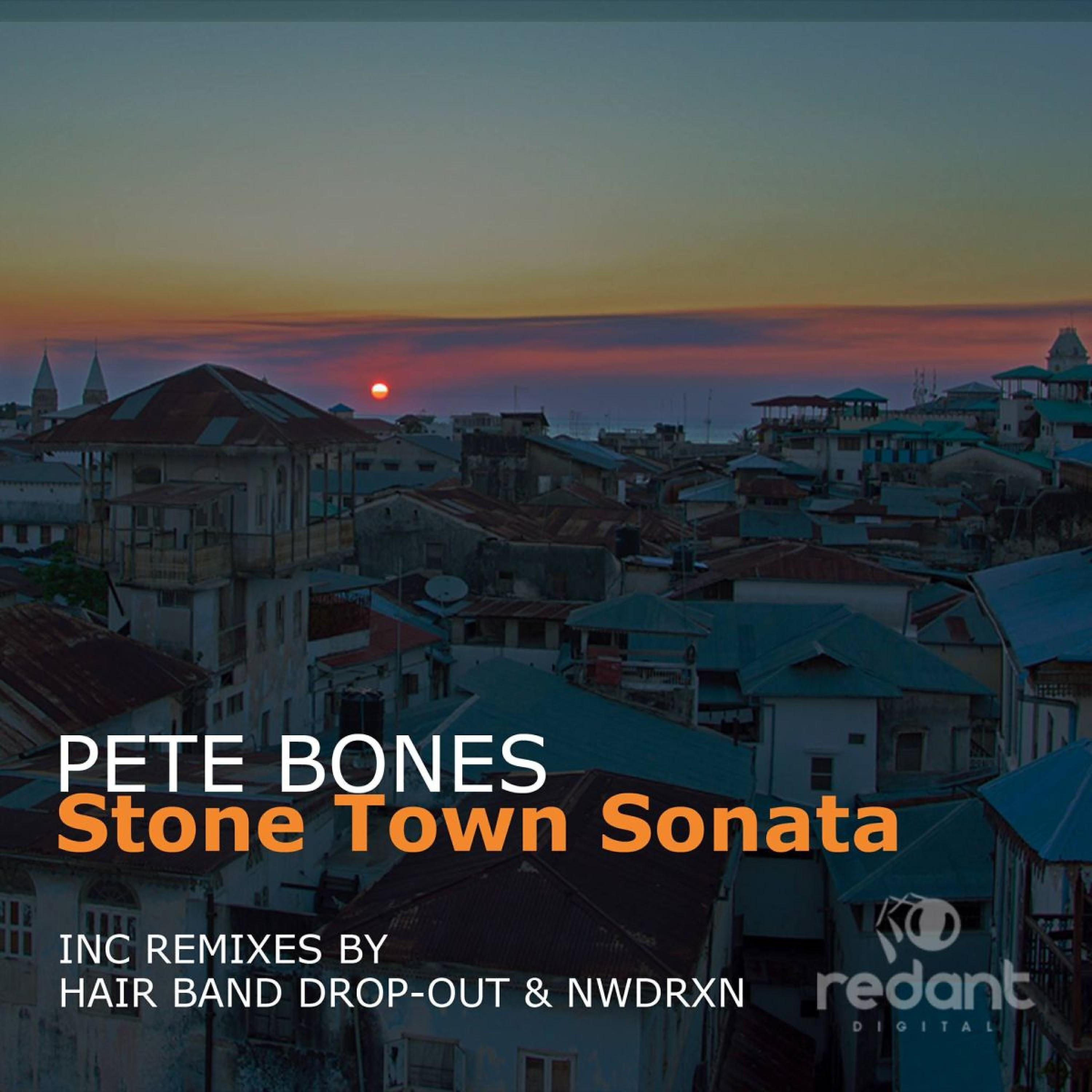Pete Bones - Stone Town Sonata (Hair Band Drop-Out Remix)