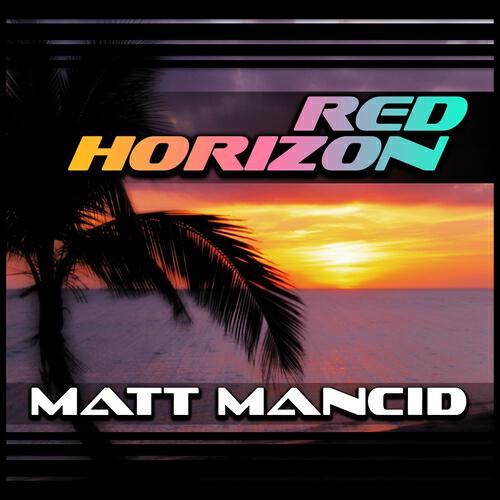 Matt Mancid - L8R 2-N8