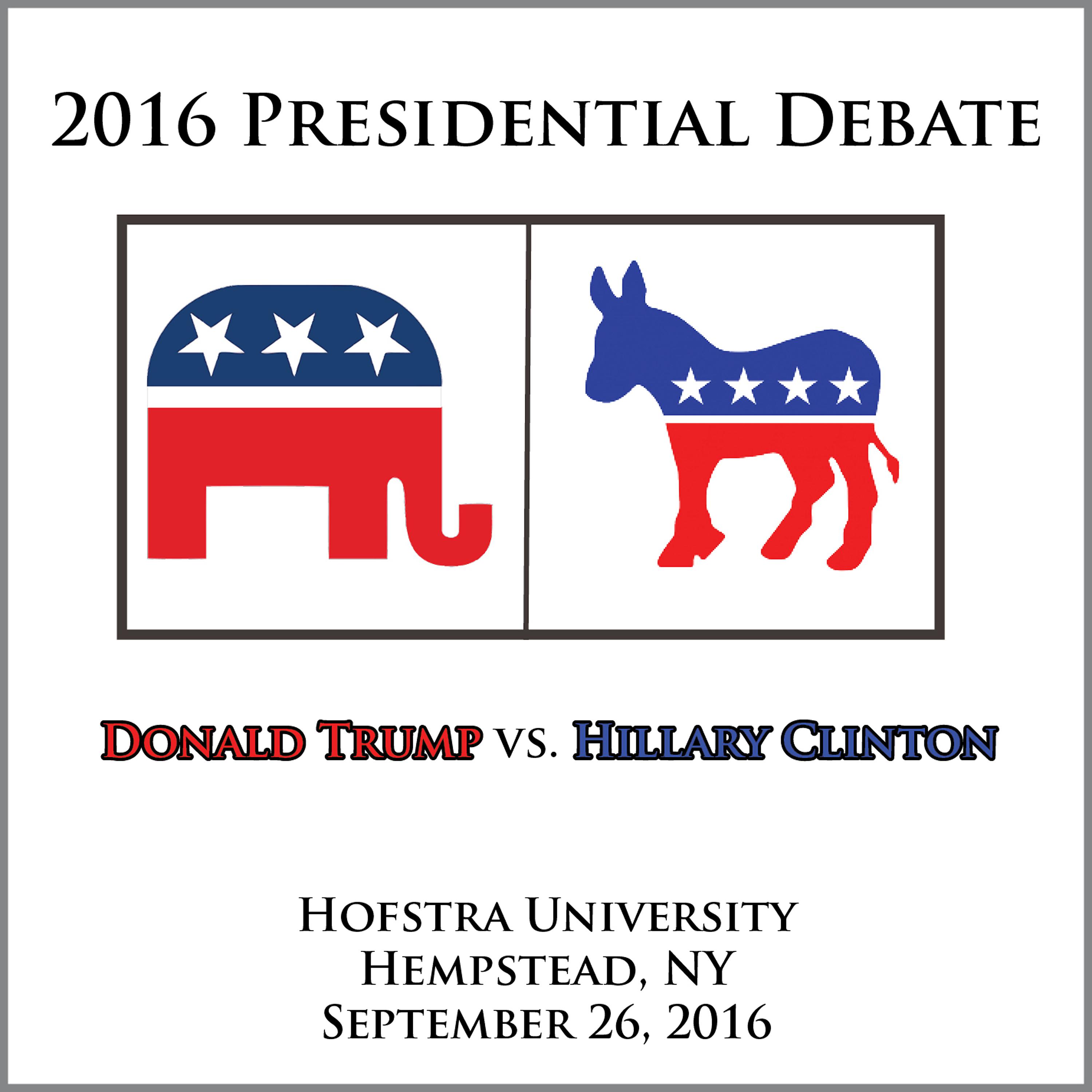 Постер альбома Presidential Debate 2016 #1 - Hofstra University - 9/26/2016