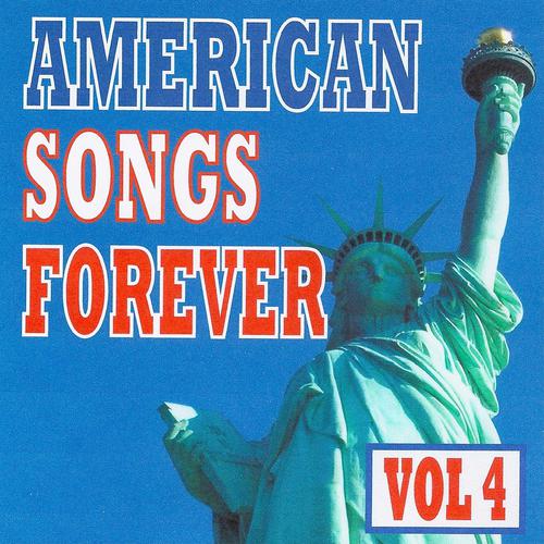 Постер альбома American Songs Forever, Vol. 4