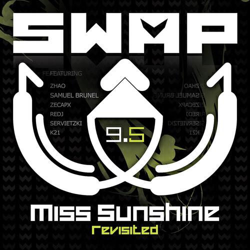 Miss Sunshine - She's a Crazy Psycho (Zecapx Remix)