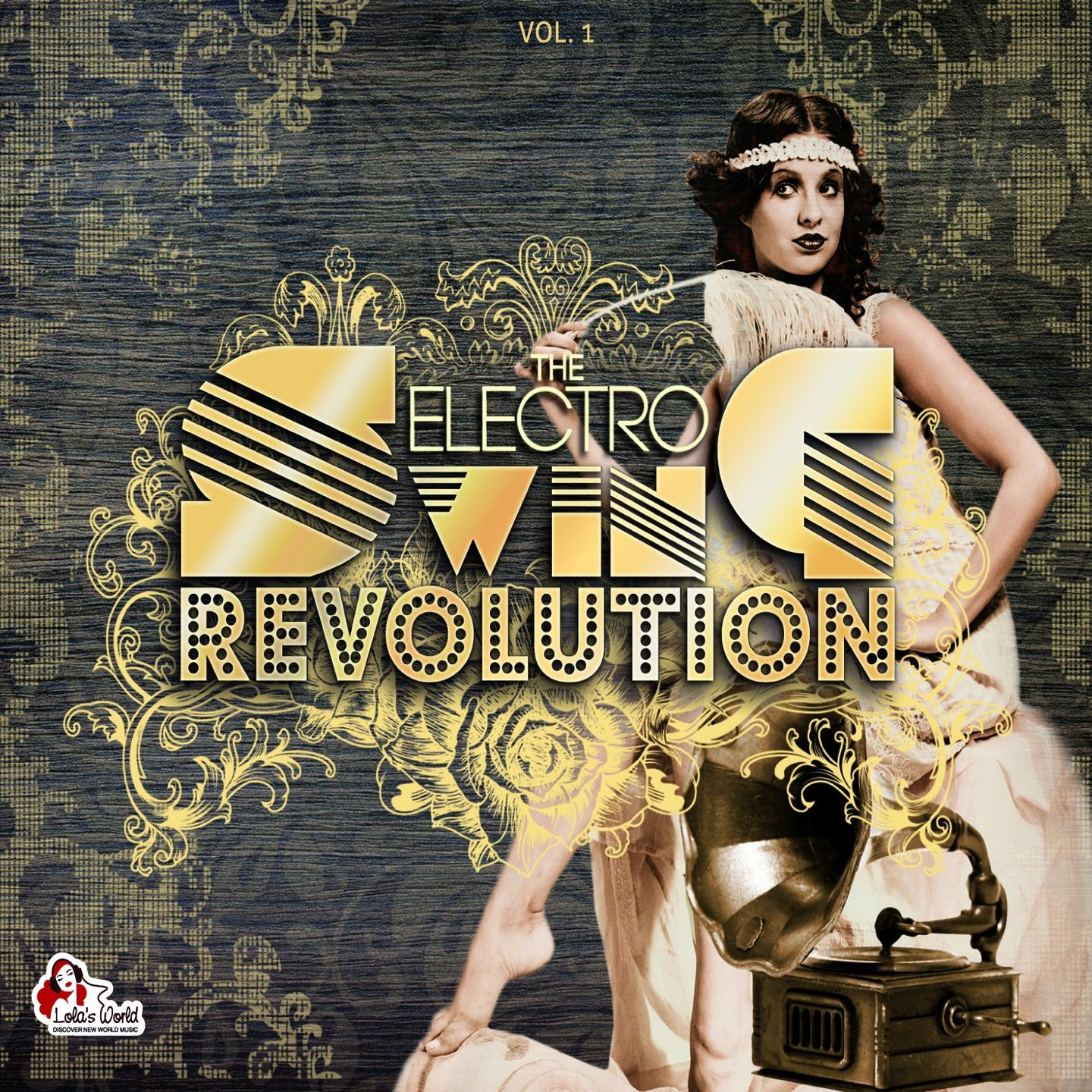 Постер альбома The Electro Swing Revolution