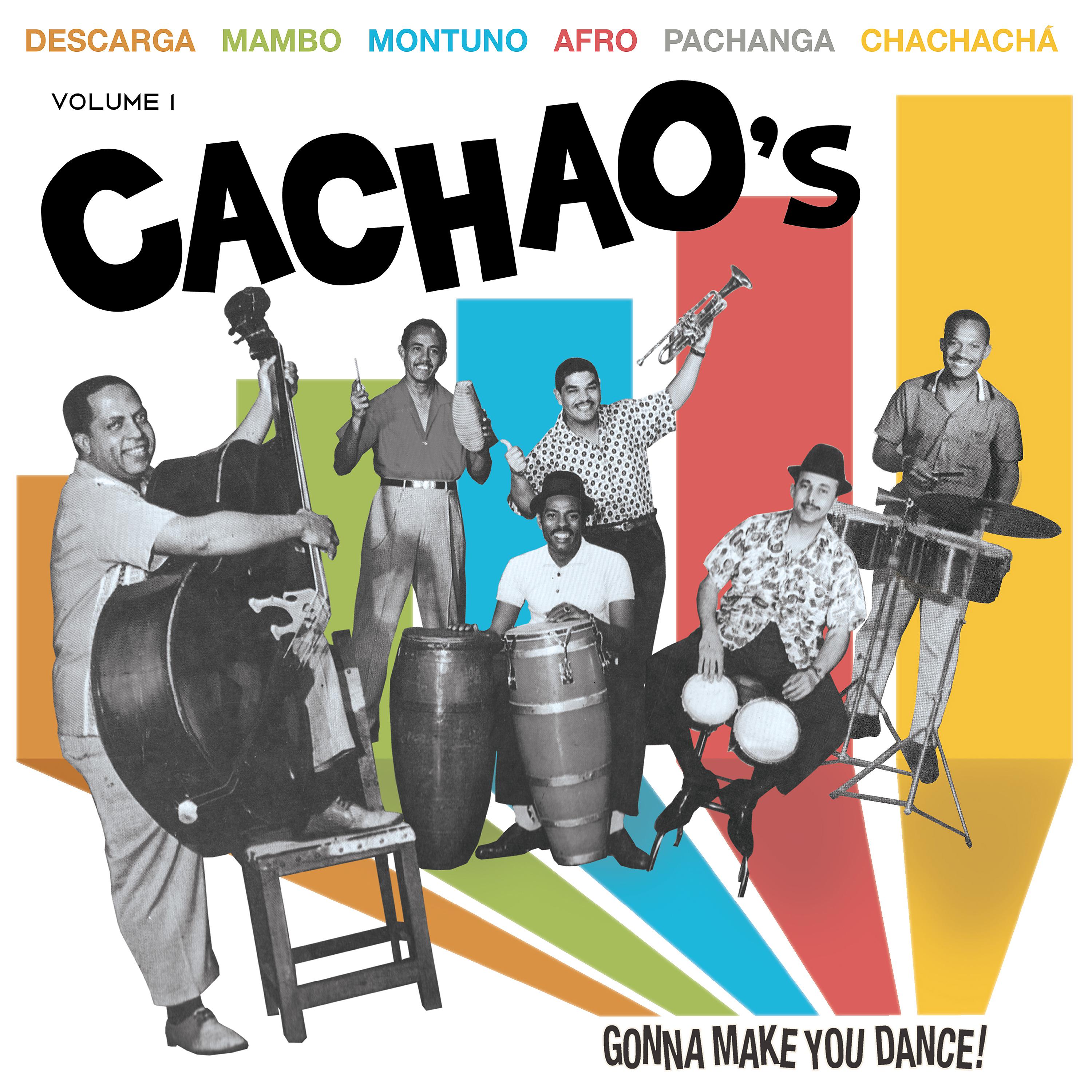 Постер альбома Cachao's Gonna Make You Dance Vol. 1