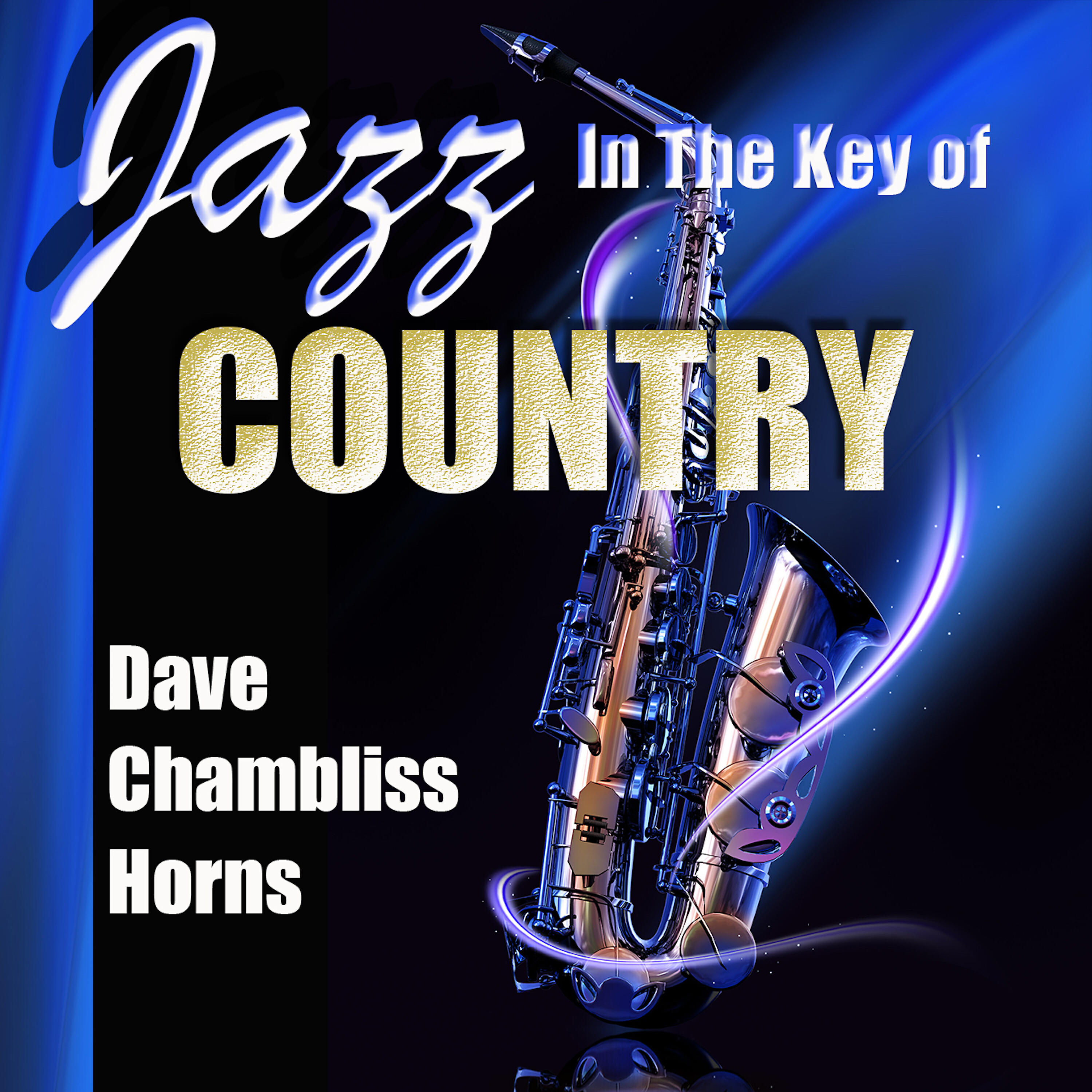 Dave Chambliss Horns - Shenandoah (Jazz)