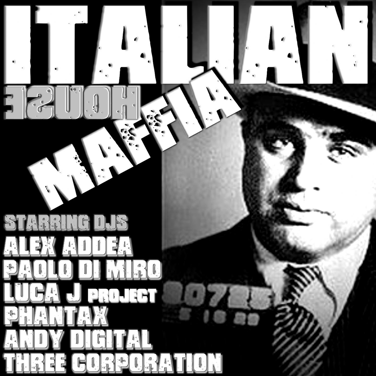 Постер альбома Italian House Maffia