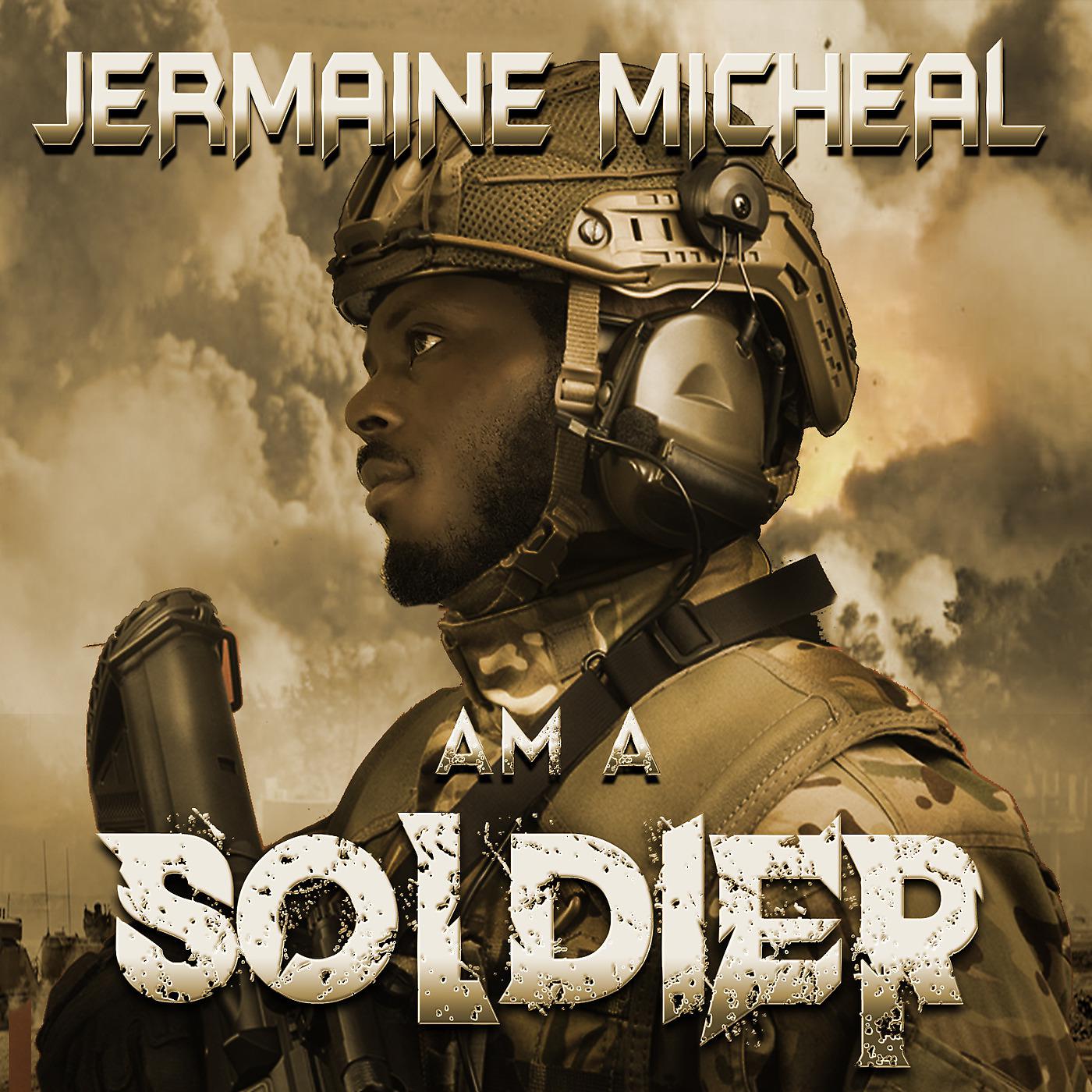 Постер альбома Am a Soldier