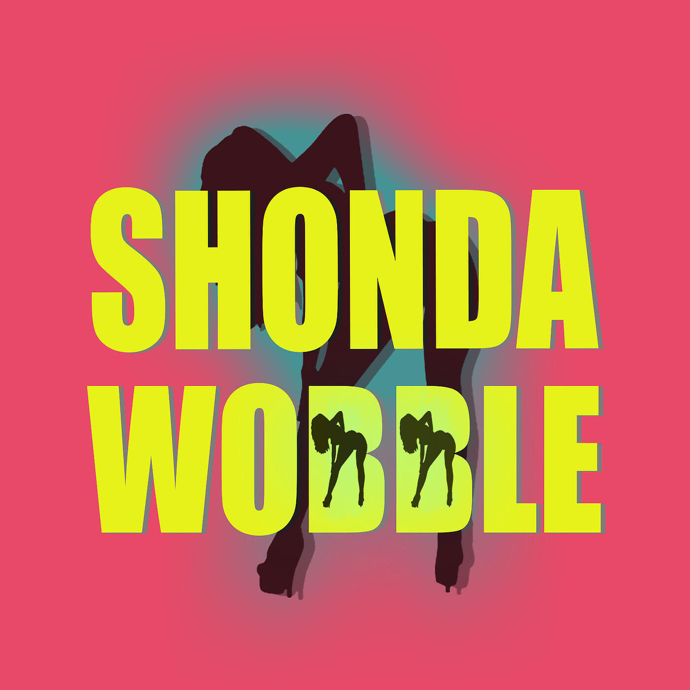 SHONDA - Wobble
