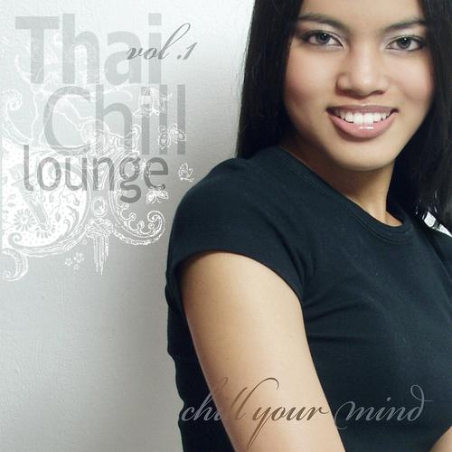 Постер альбома Thai Chill Lounge, Vol. 1 (14 Lounge, Beach and Downtempo Pearls)