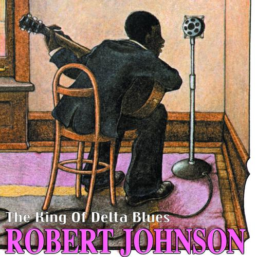 ROBERT JOHNSON - I'm a Steady Rollin' Man